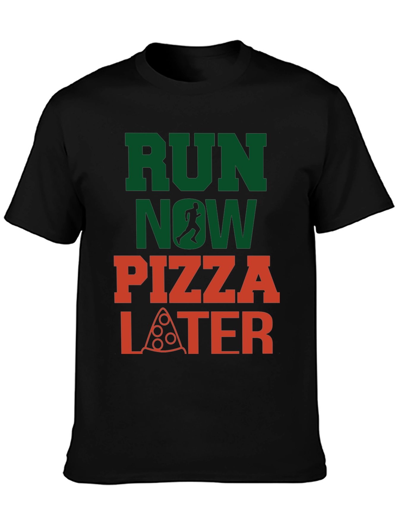 Run Now Pizza Later Graphic Tee - Black