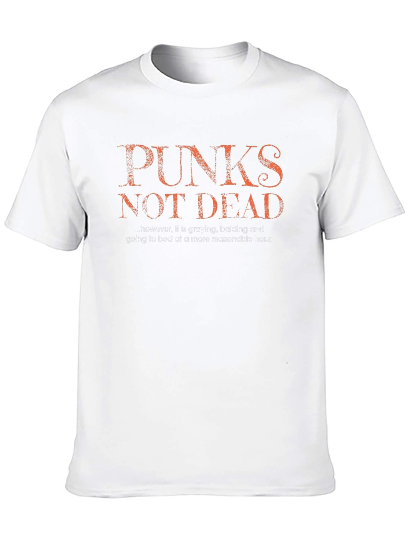 Punks Not Dead Funny Graphic T-Shirt