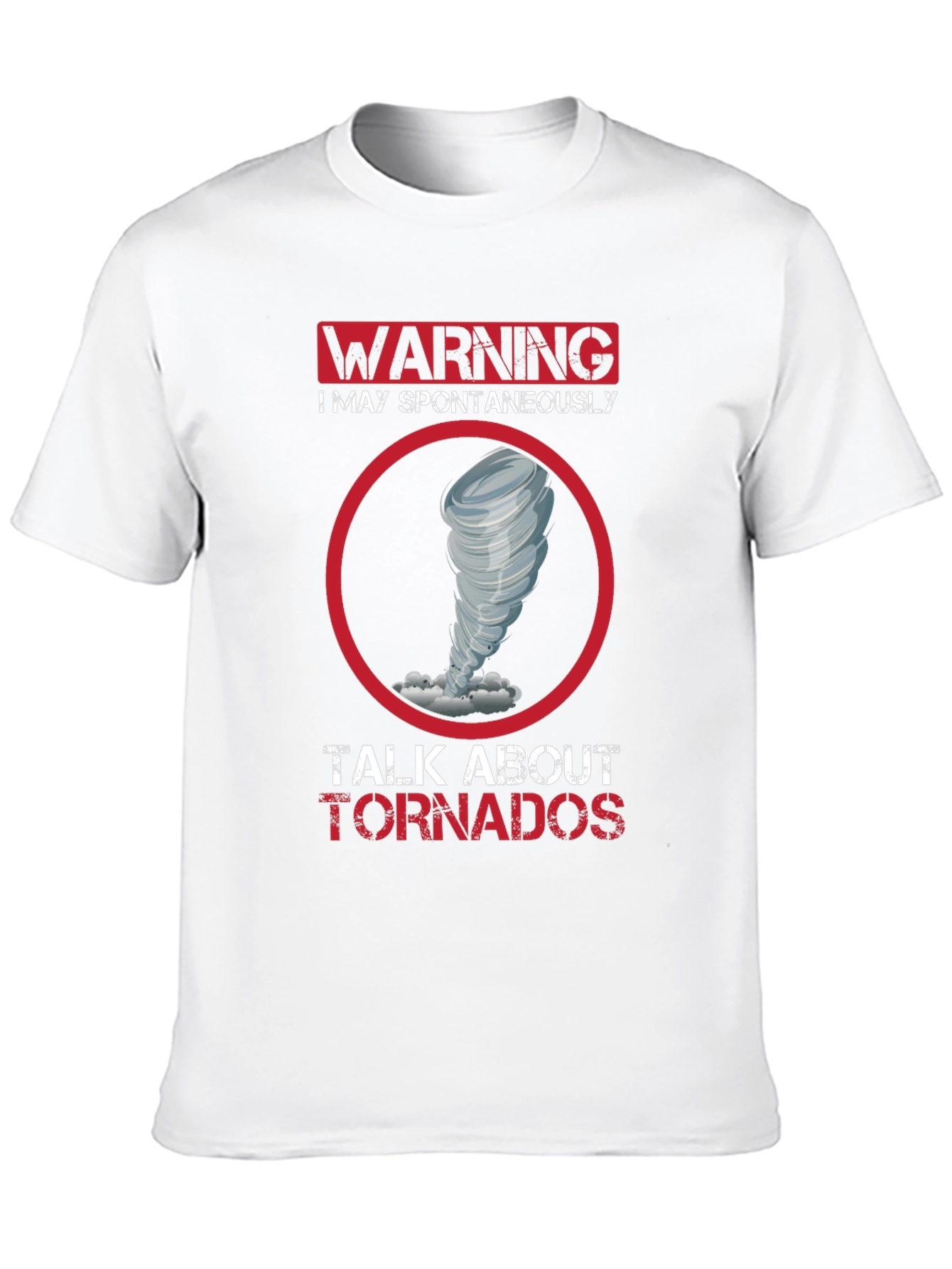 Warning Tornado Talk T-Shirt
