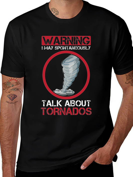 Warning Tornado Talk T-Shirt