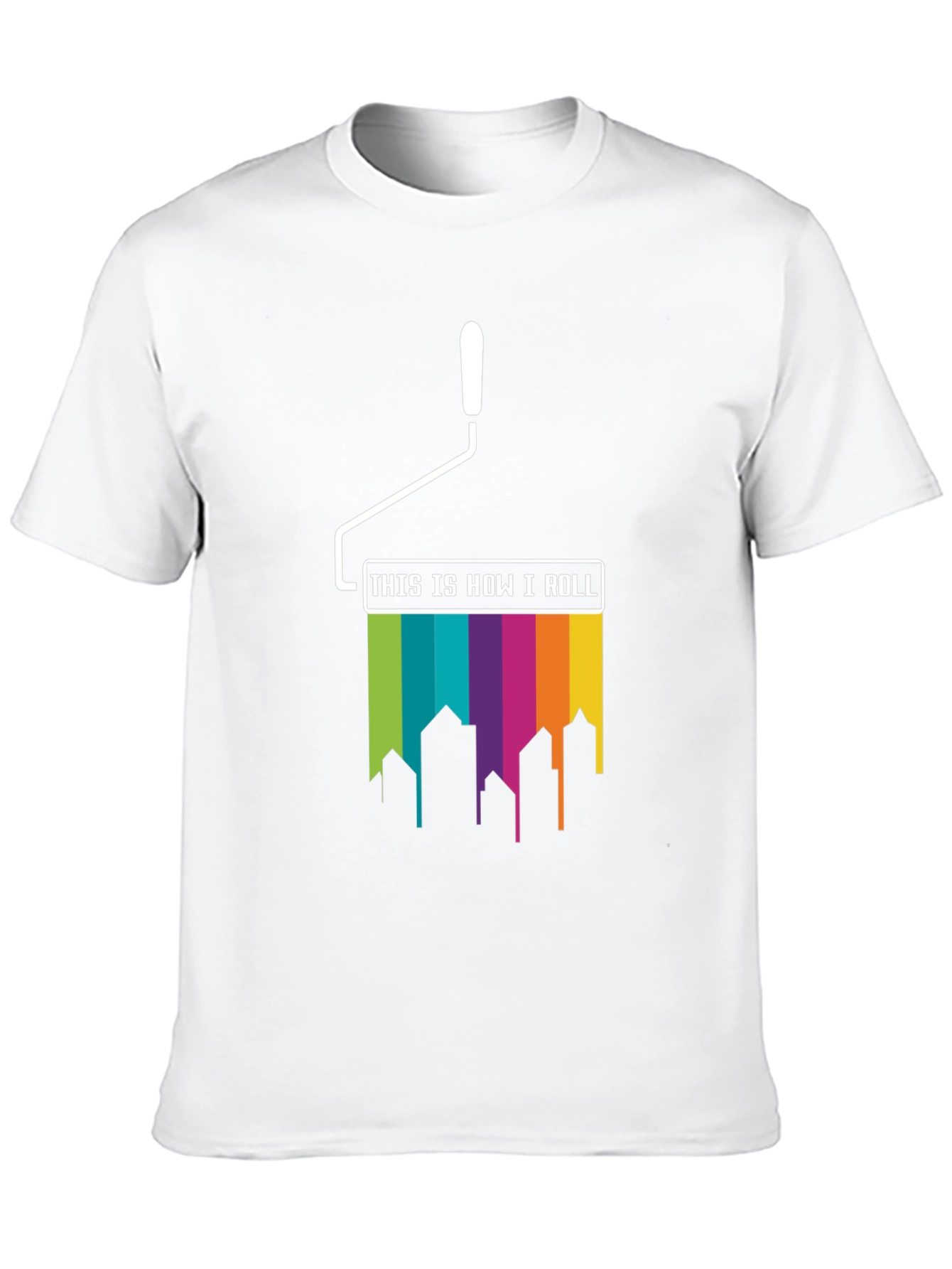 Paint Roller How I Roll T-Shirt
