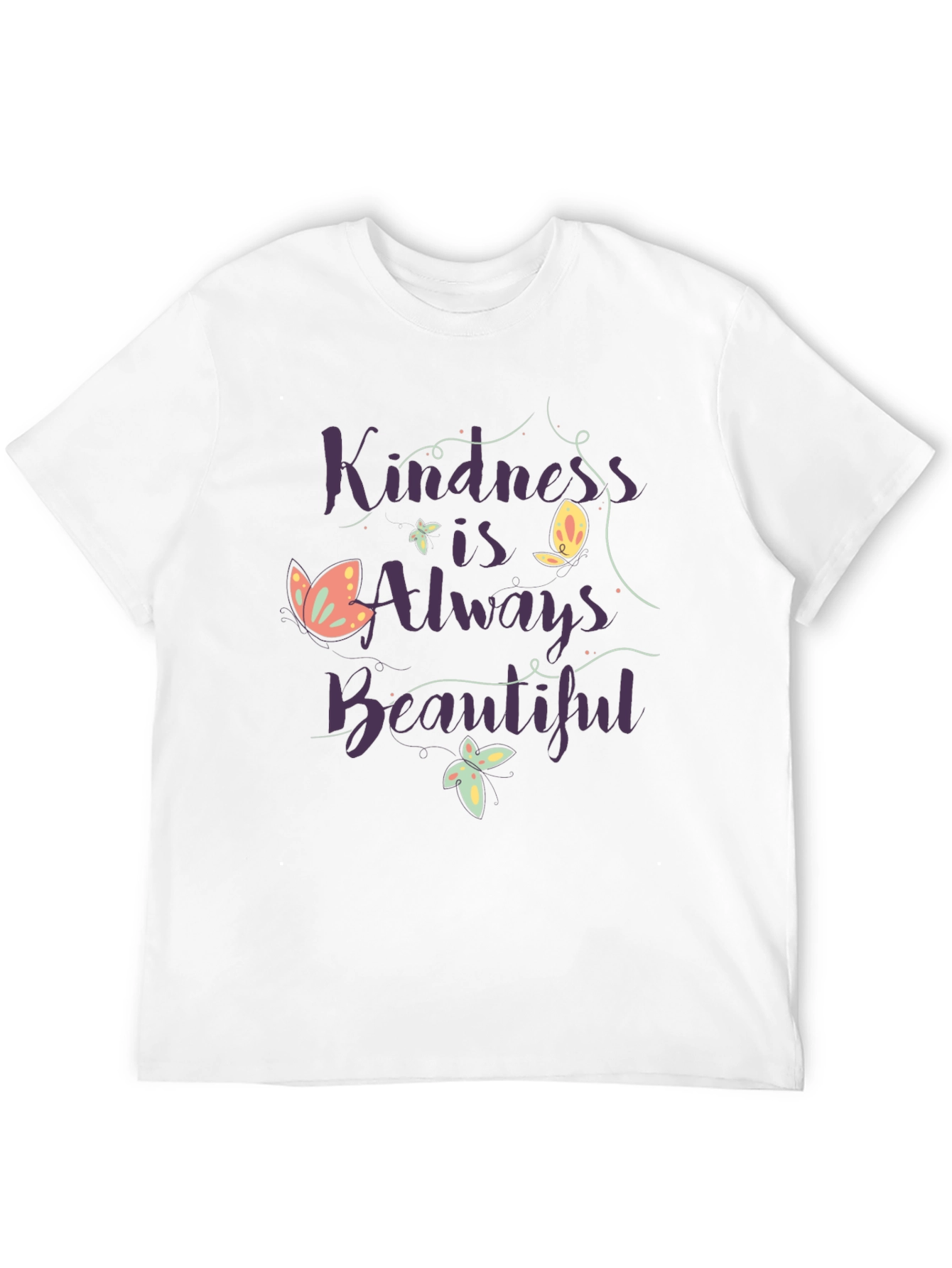 Kindness is Always Beautiful Graphic Tee