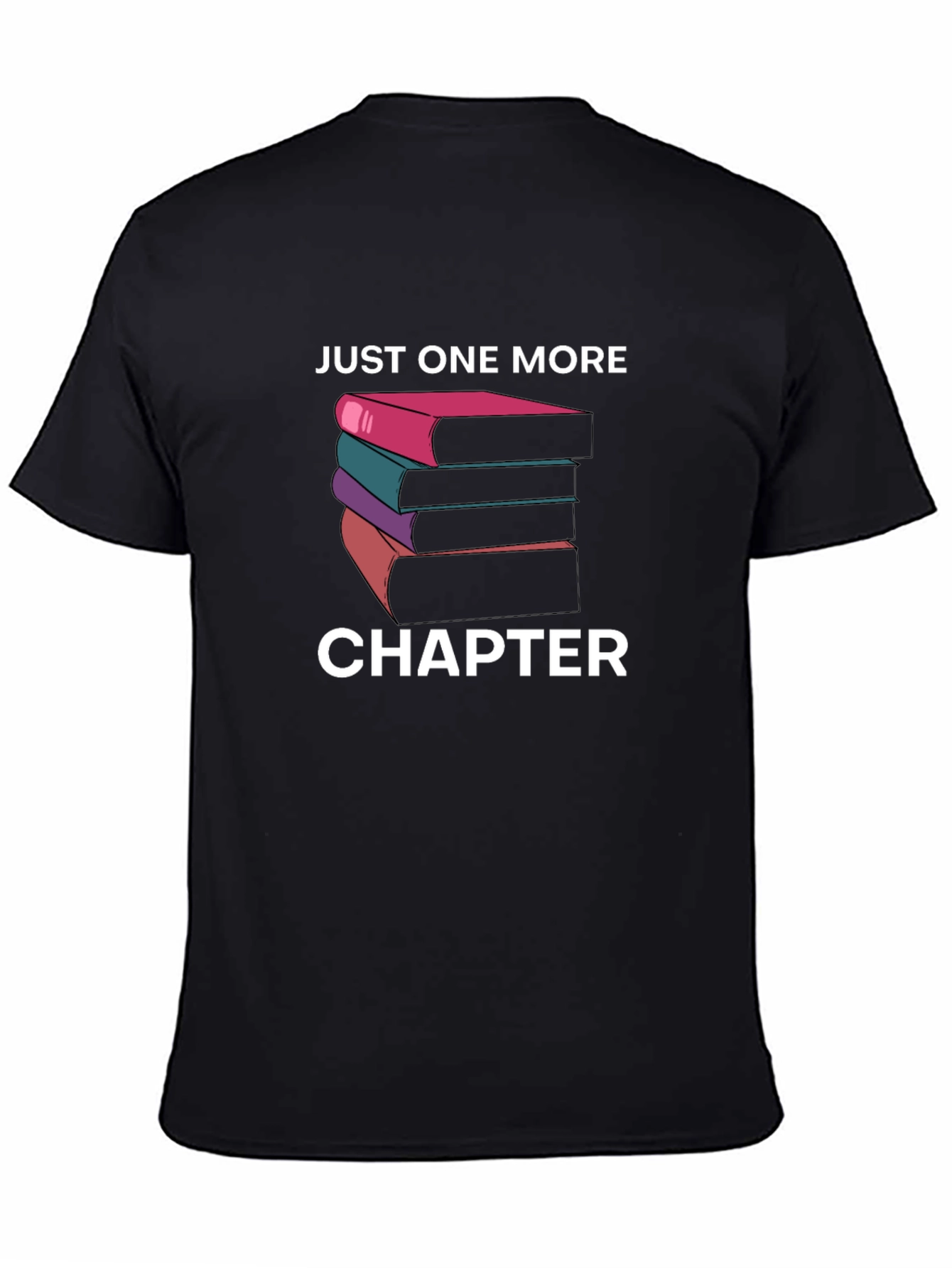 Just One More Chapter Book Lover T-Shirt