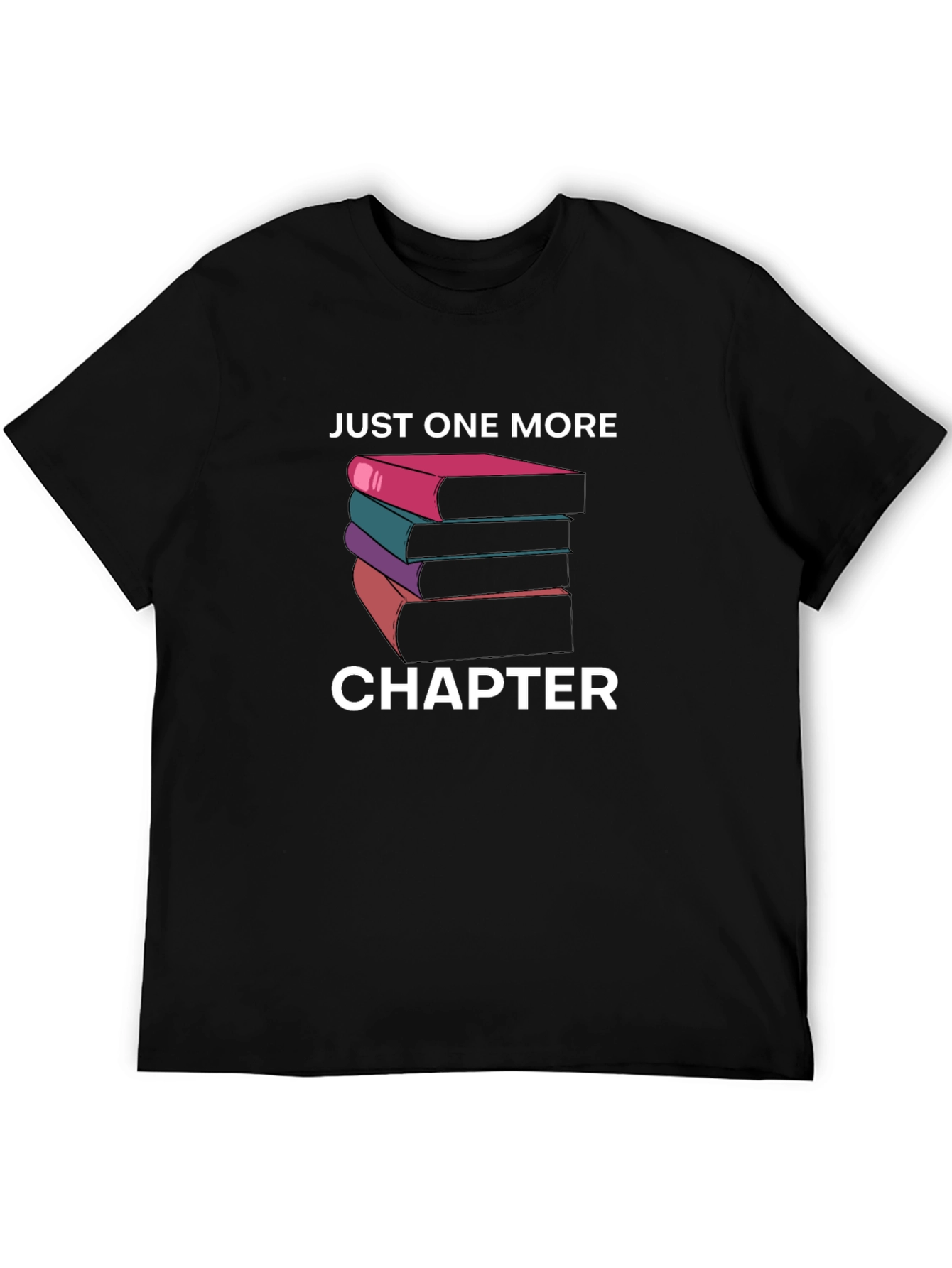 Just One More Chapter Book Lover T-Shirt