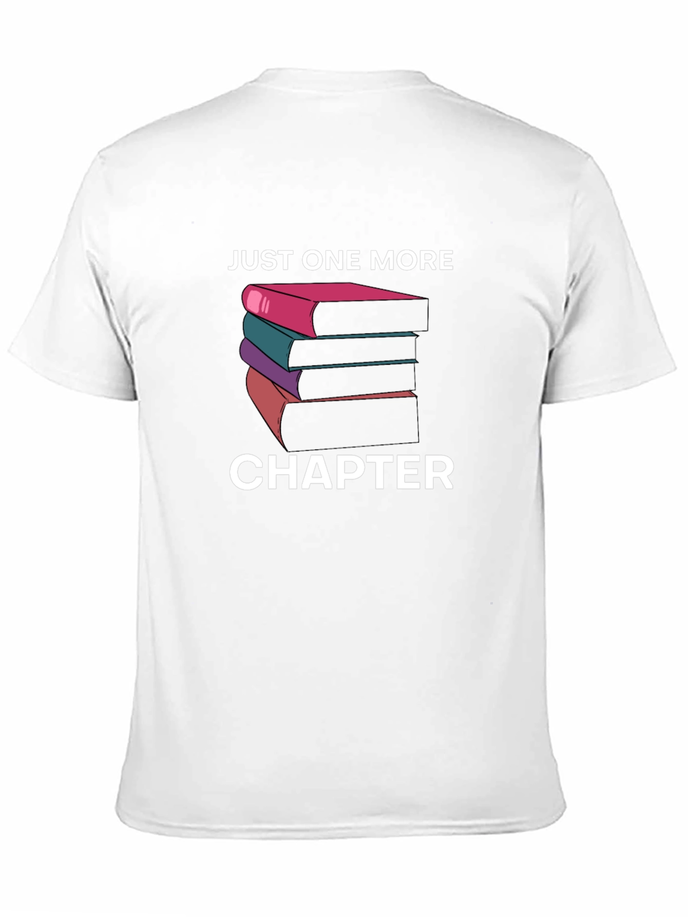Just One More Chapter Book Lover T-Shirt