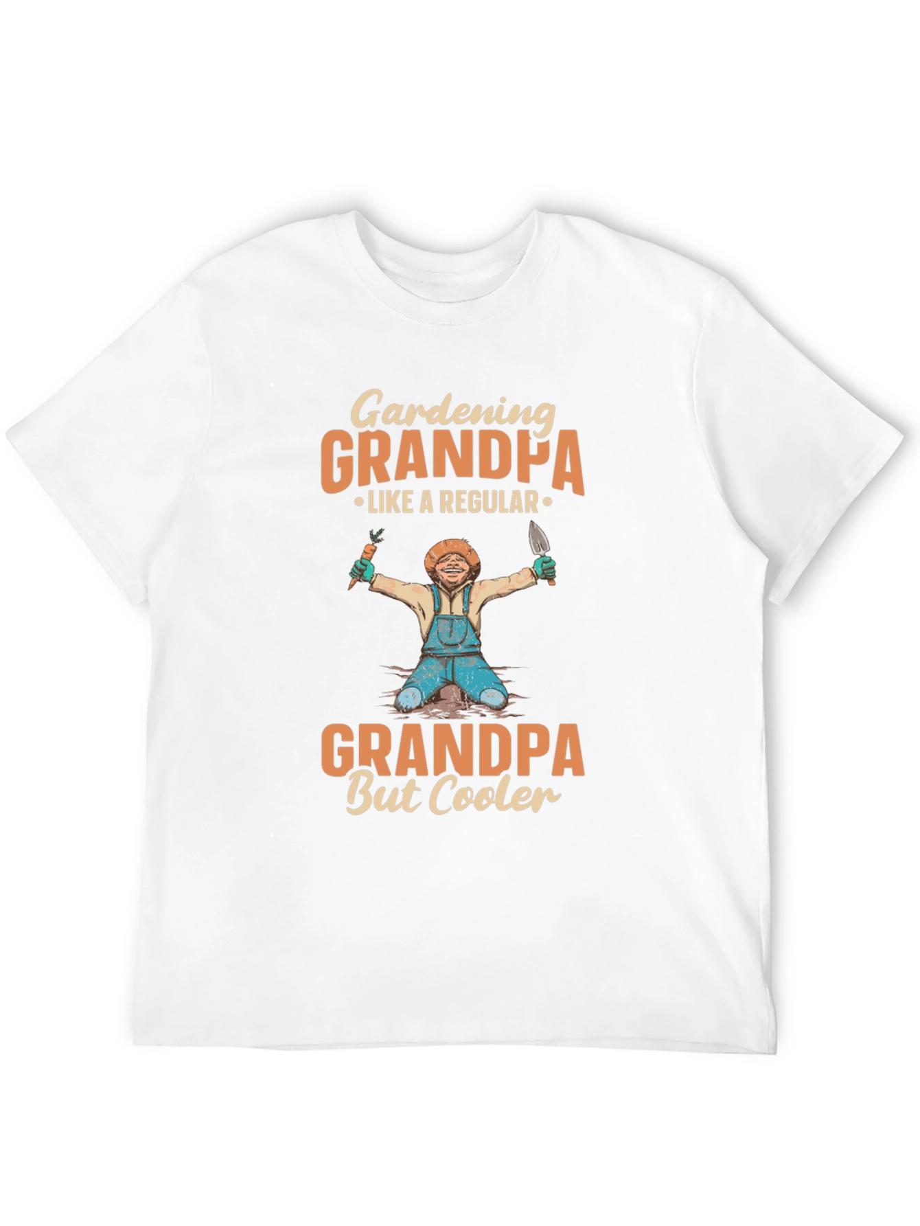 Gardening Grandpa T-Shirt - Regular But Cooler!