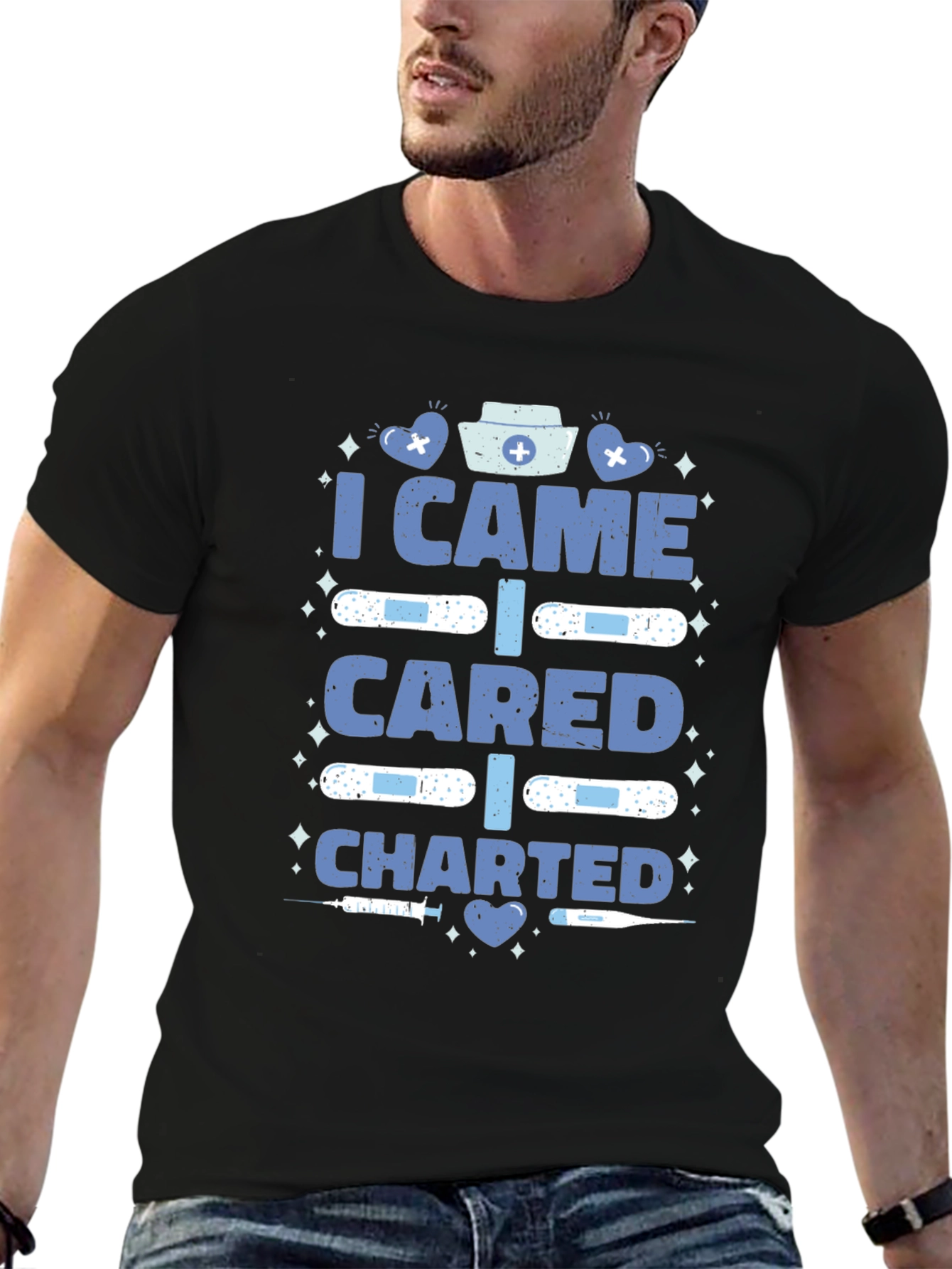 Nurse T-Shirt - I Came I Cared I Charted