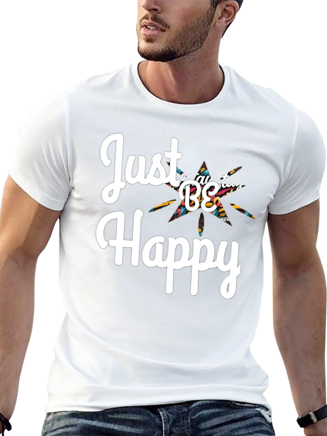 Just Be Happy Graphic T-Shirt