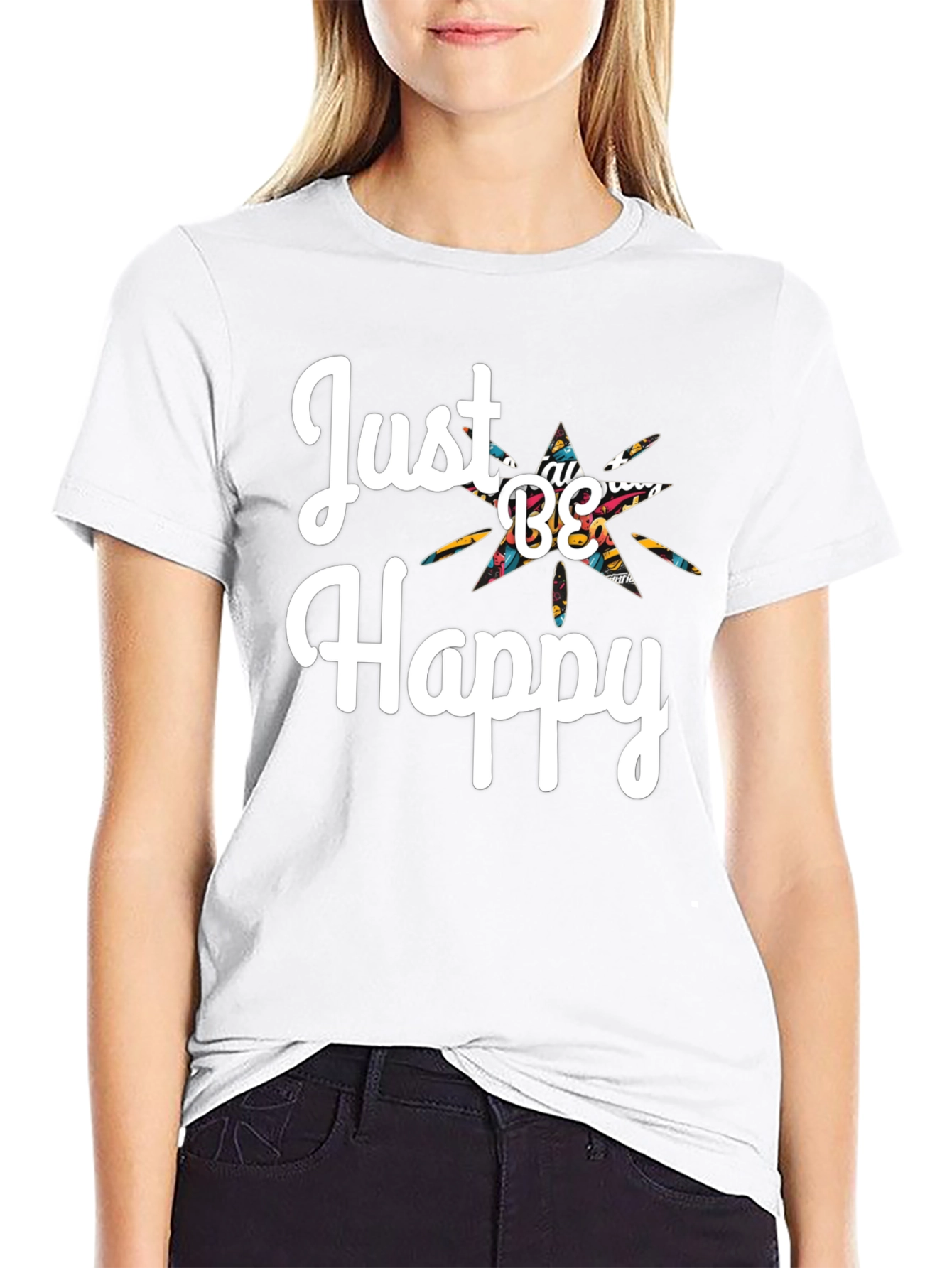 Just Be Happy Graphic T-Shirt