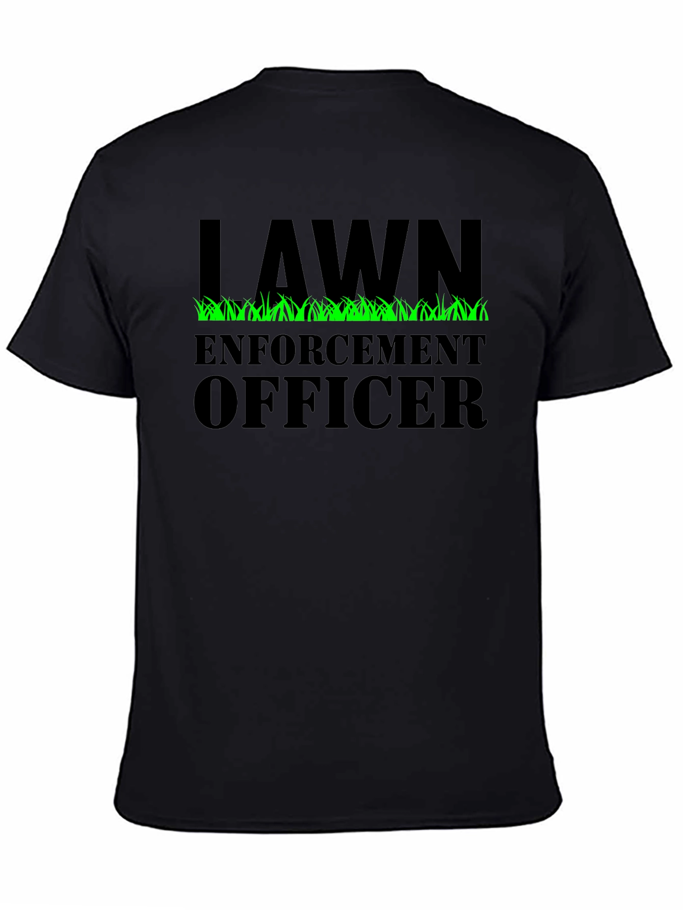 Lawn Enforcement Officer Graphic Tee