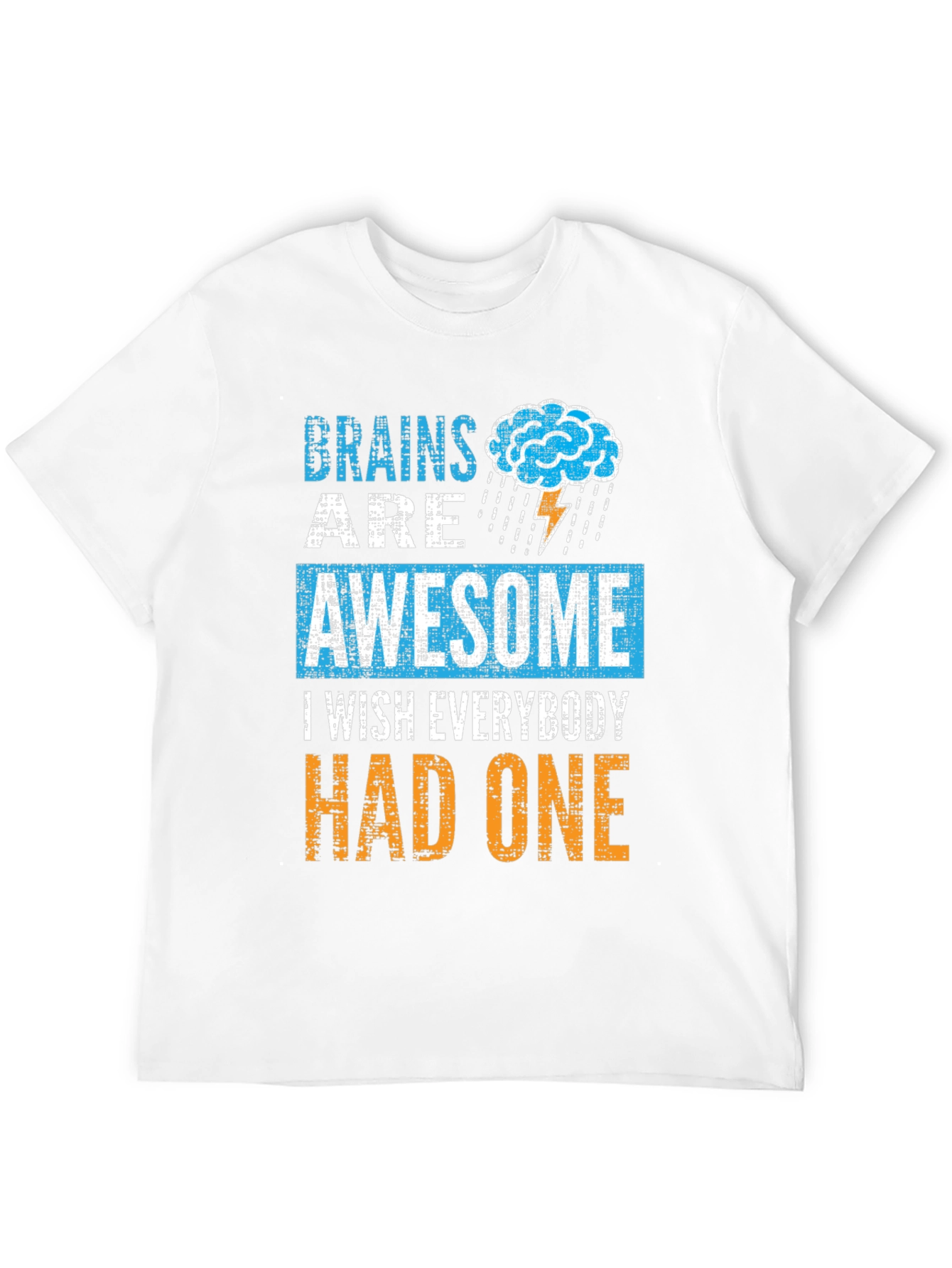 Brains Are Awesome T-Shirt Funny Brainy Tee
