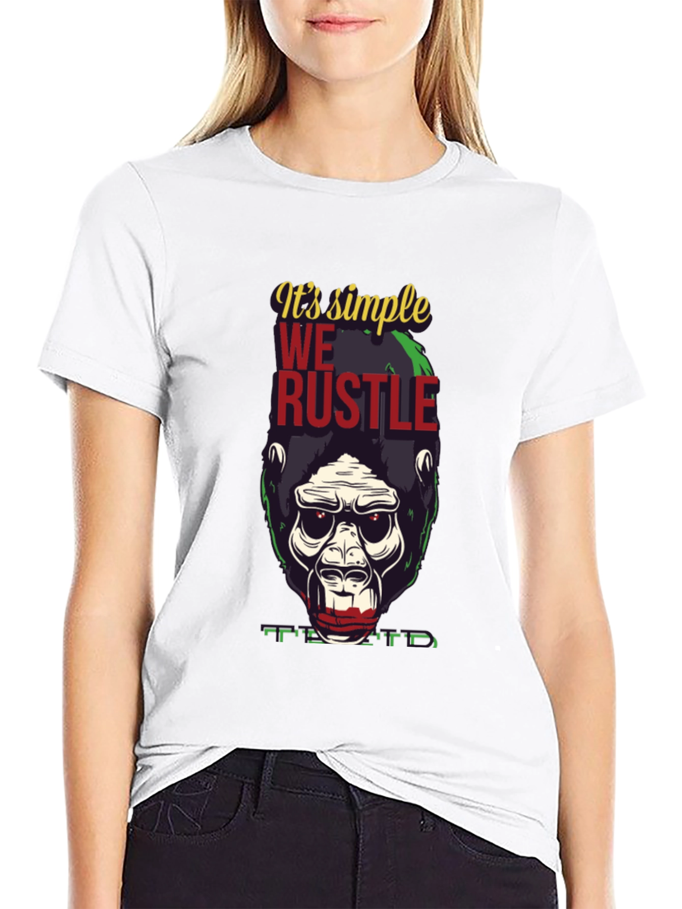Its Simple We Rustle Gorilla T-Shirt