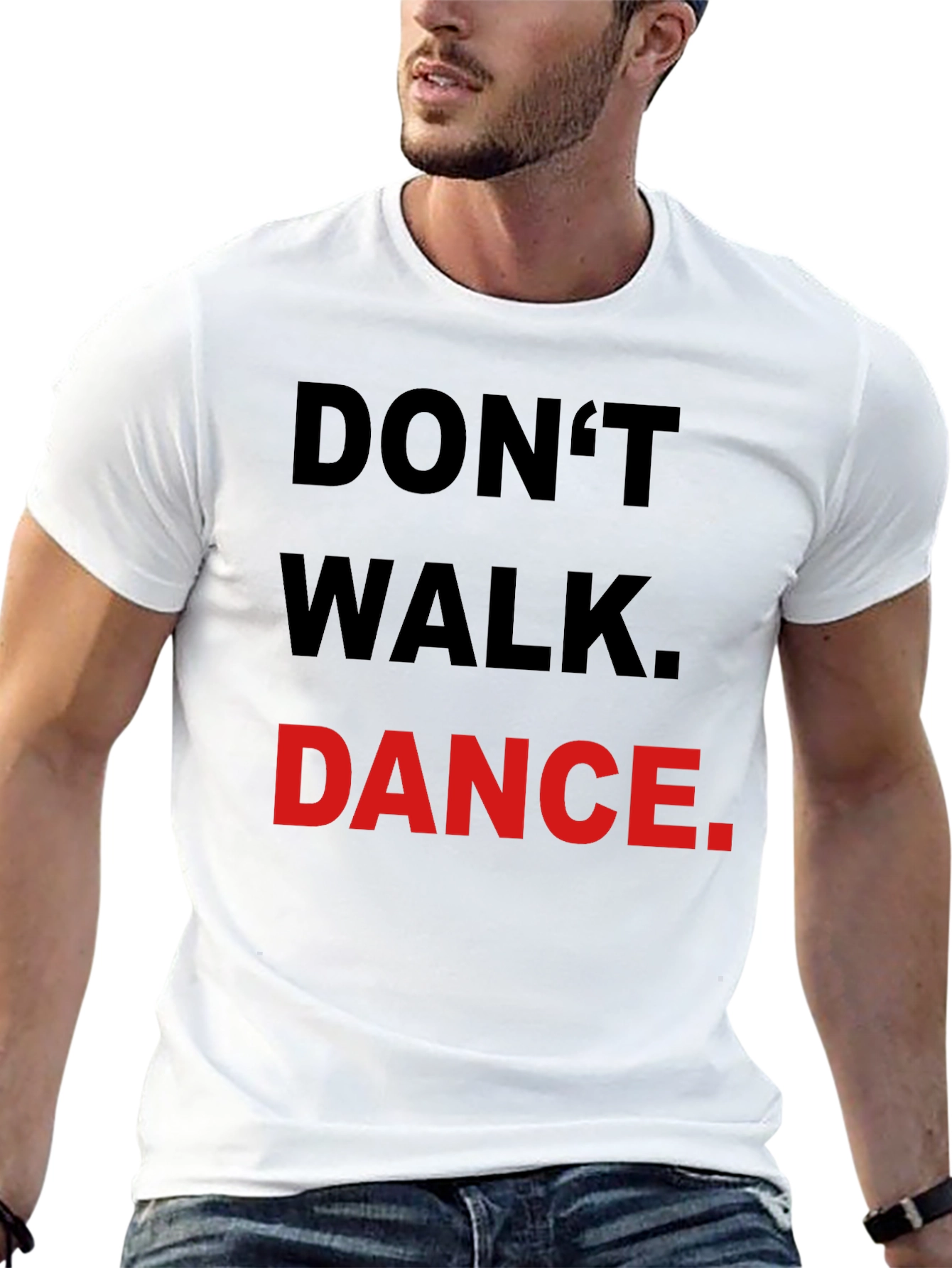 Dont Walk Dance T-Shirt - Black Crew Neck Tee
