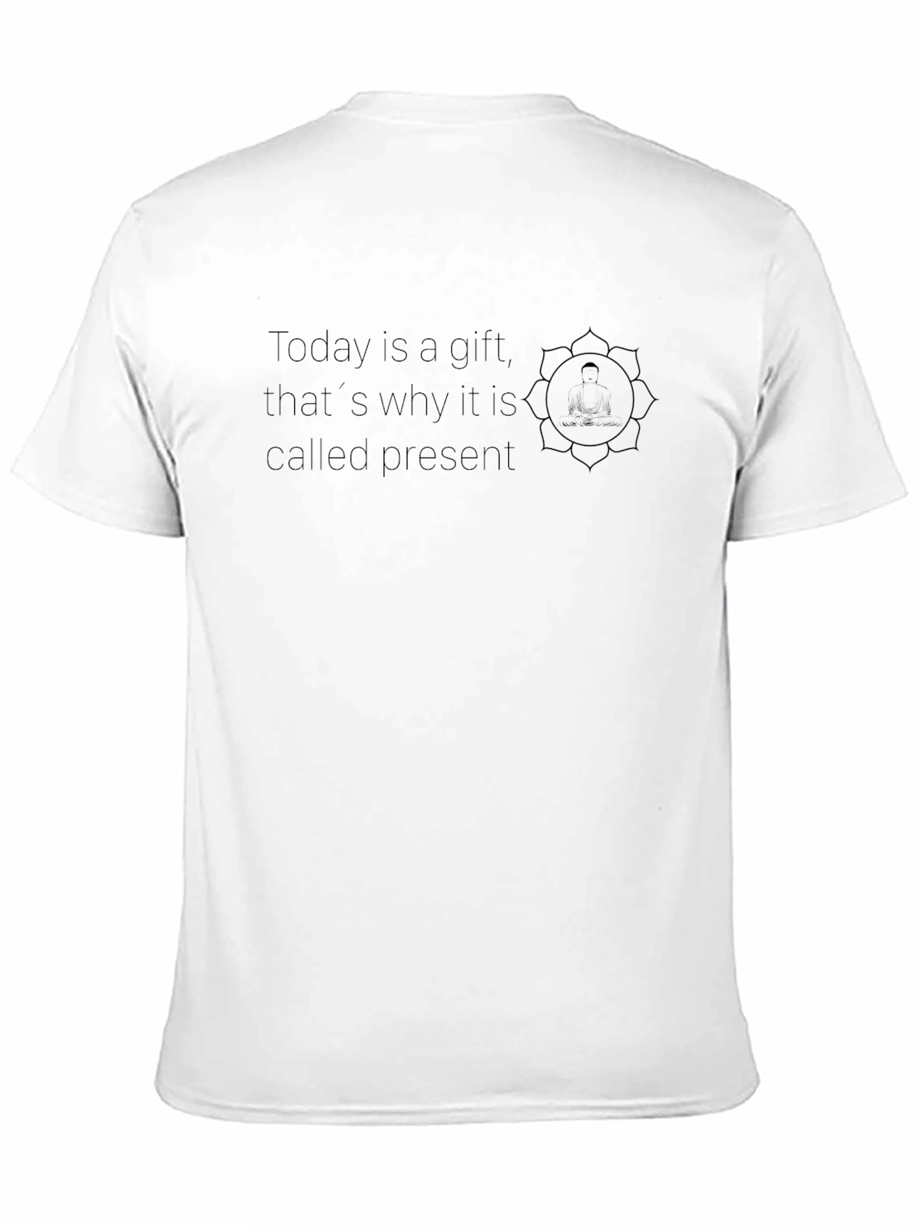 Inspirational Gift T-Shirt - Live in the Present