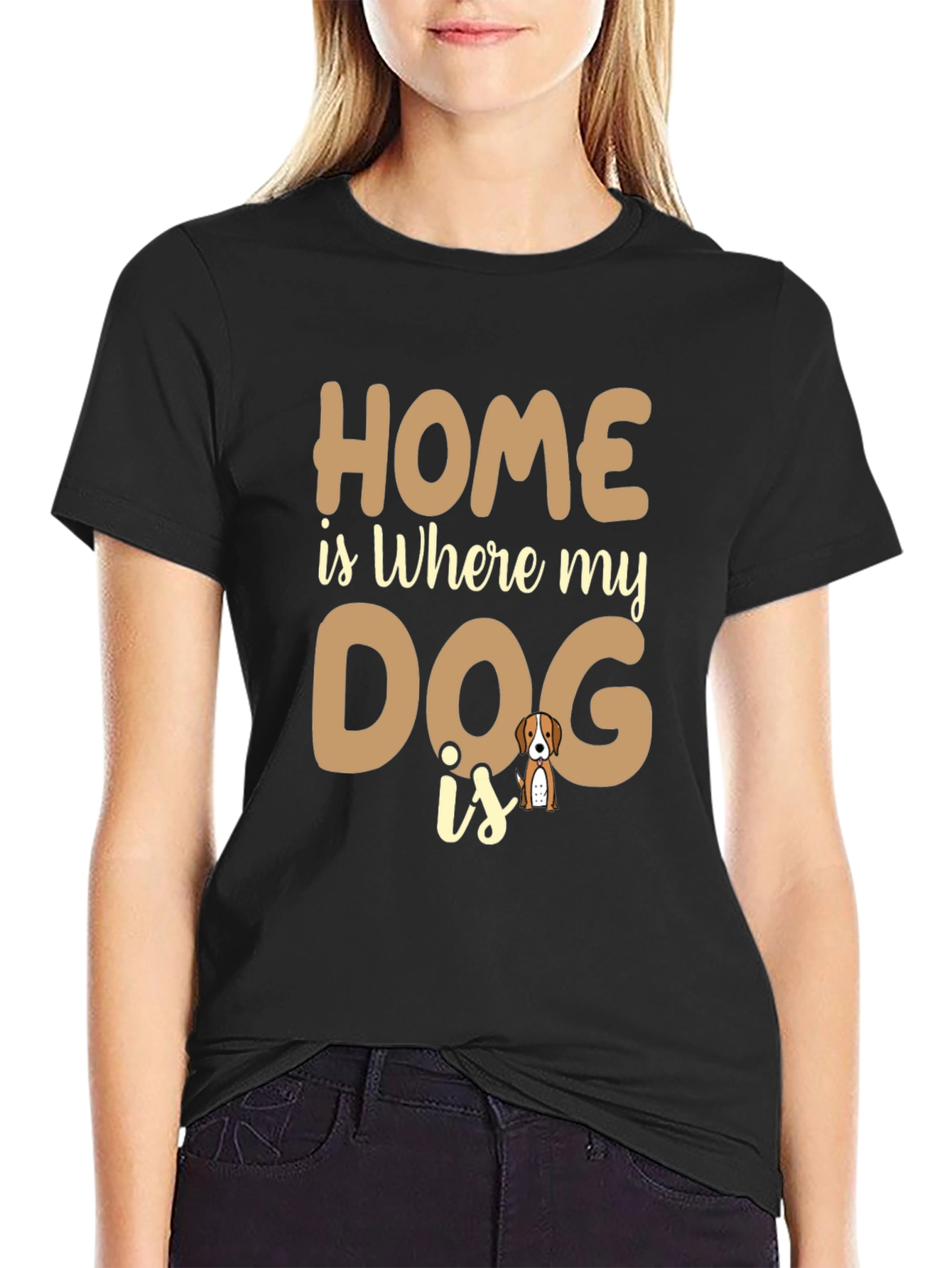 Home is Where My Dog is T-Shirt