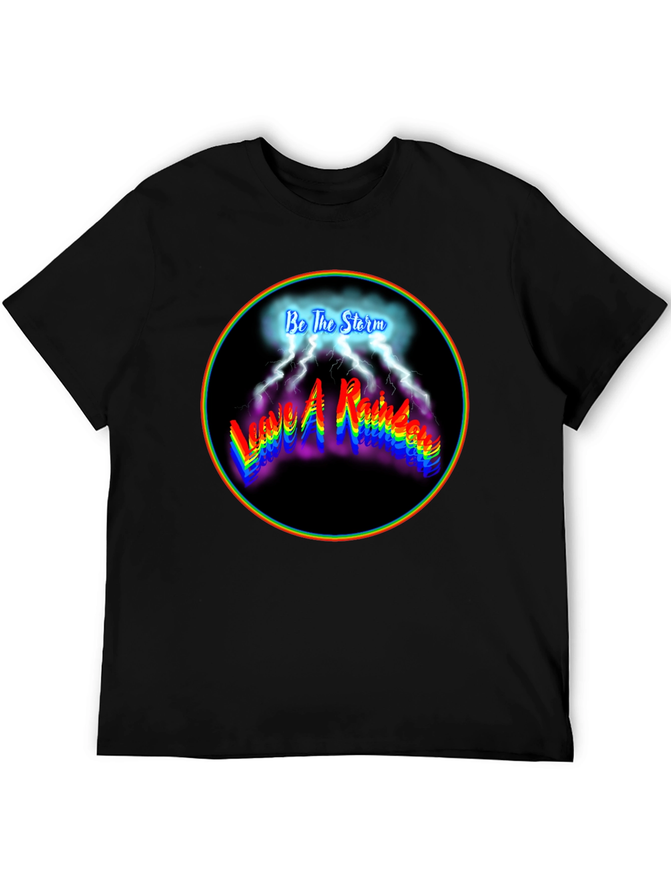 Be The Storm Rainbow Graphic Black T-Shirt