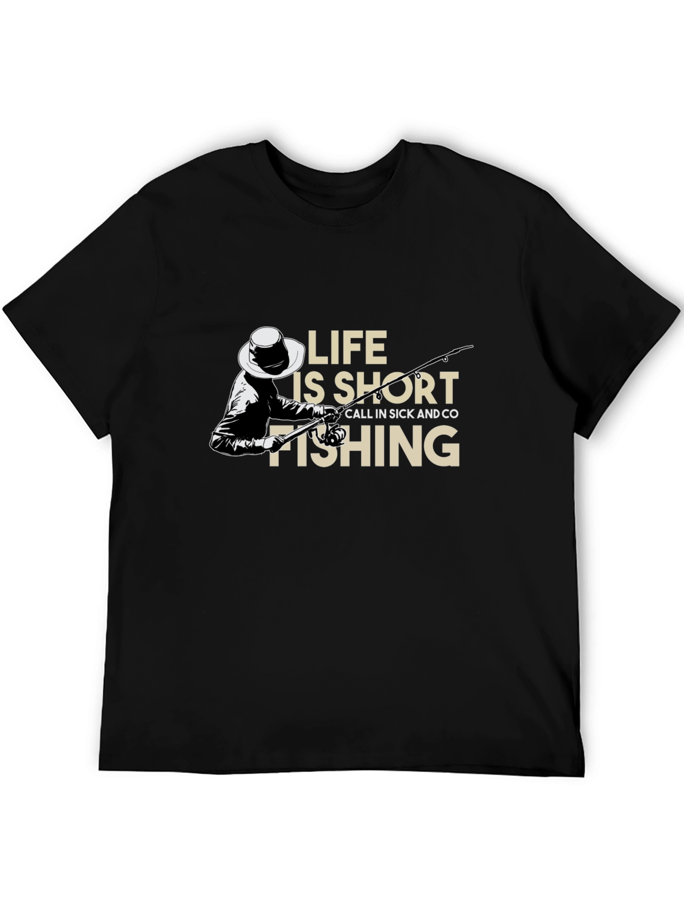 Life Is Short Go Fishing T-Shirt