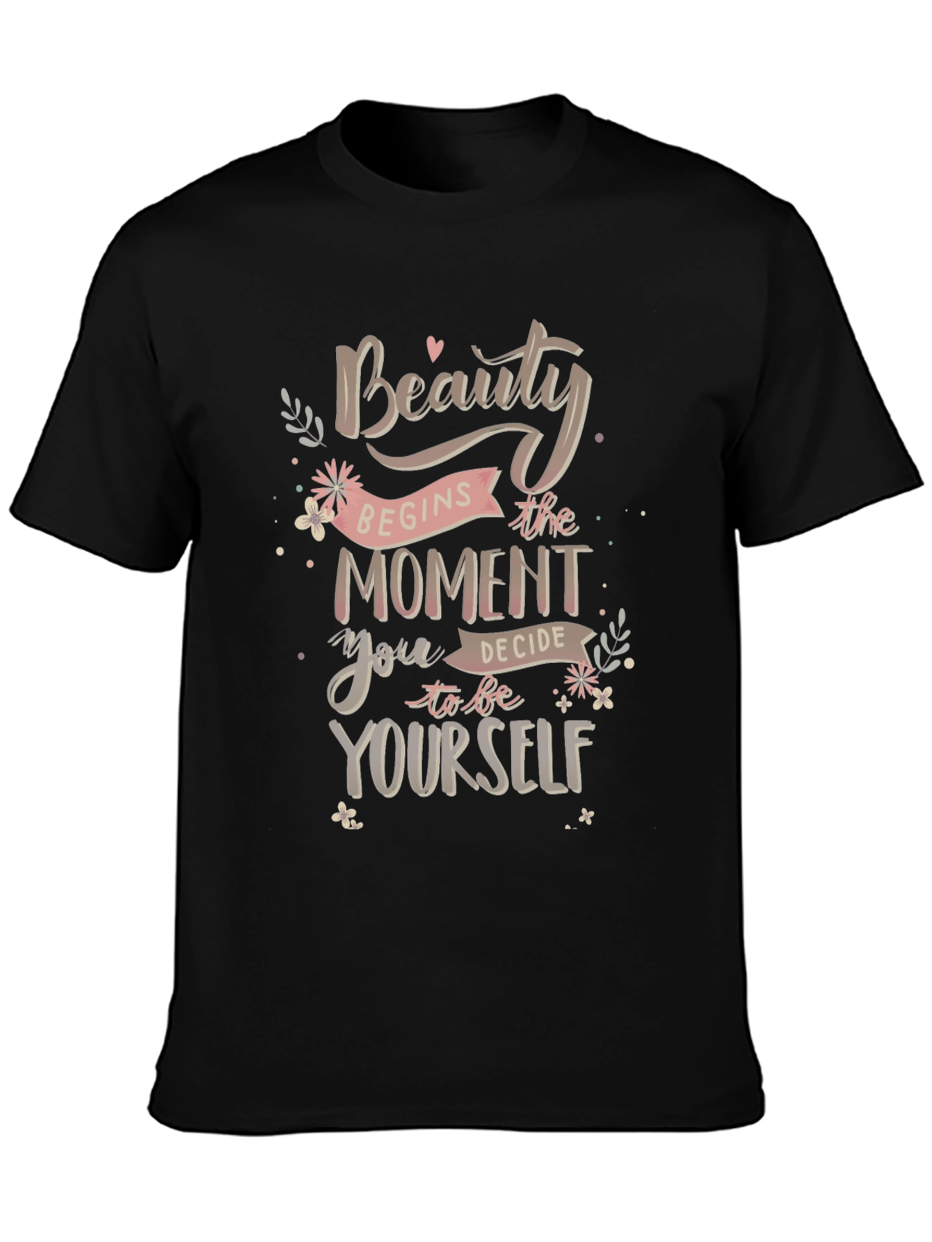 Beauty Begins Yourself Graphic T-Shirt