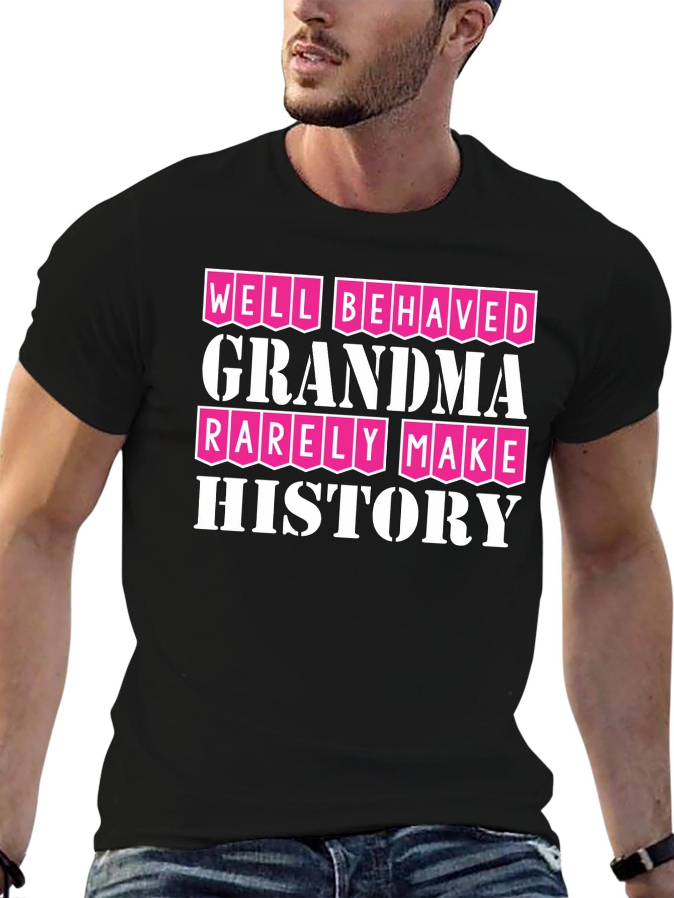 Well Behaved Grandmas T-Shirt - Funny Grandma Tee