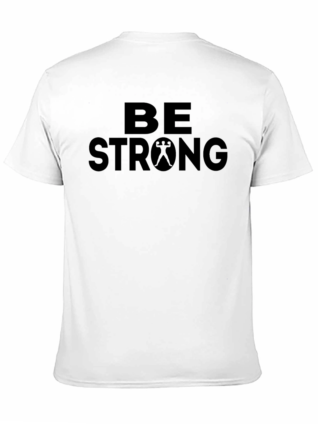 Be Strong Graphic Tee - Black Unisex T-Shirt