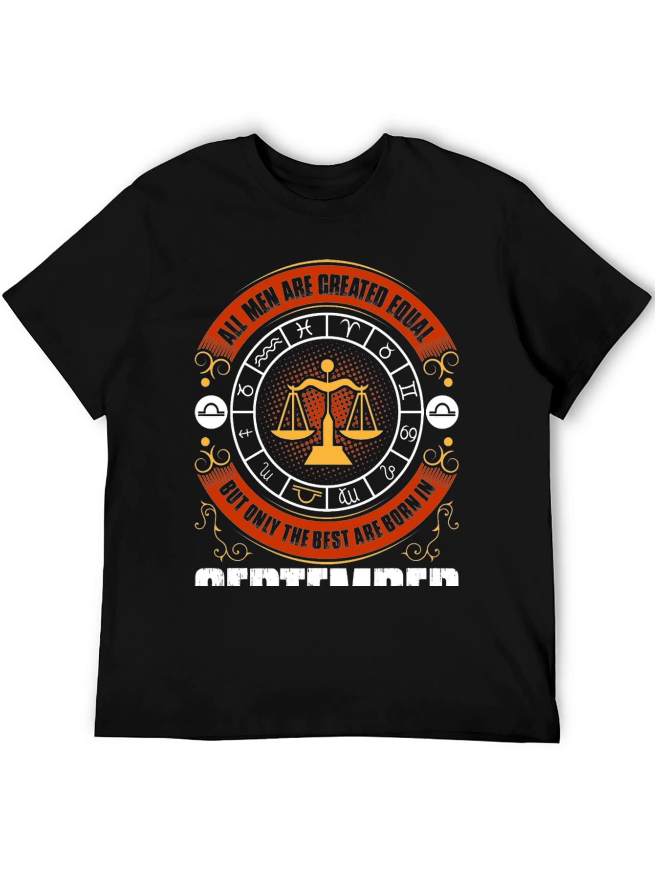 All Men Are Created Equal September Birthday T-Shirt