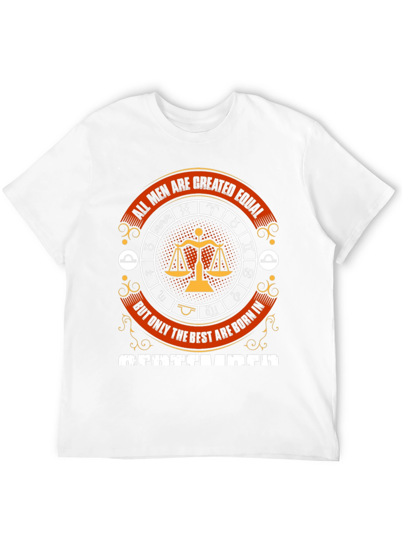 All Men Are Created Equal September Birthday T-Shirt