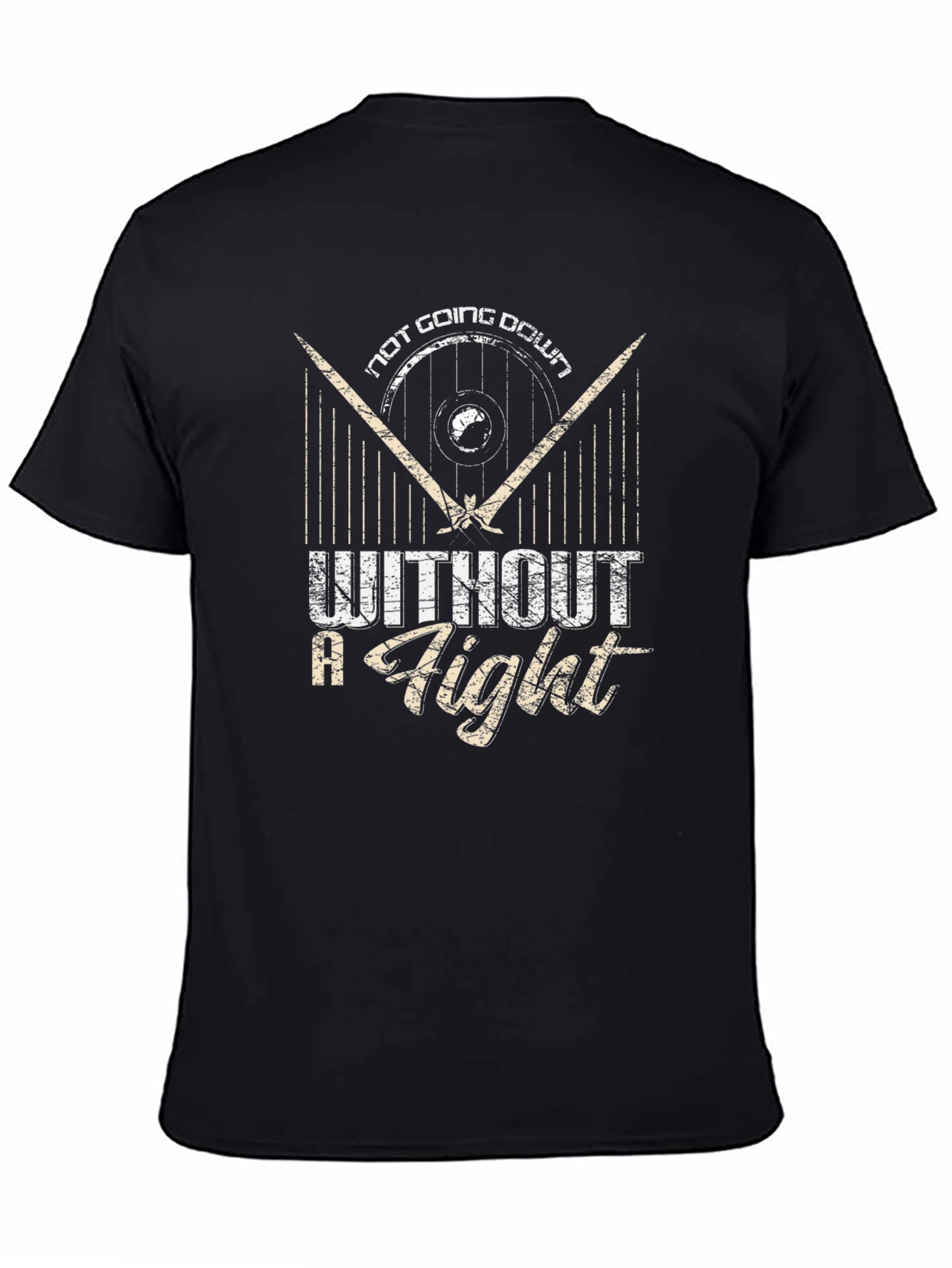 Not Going Down Without a Fight T-Shirt