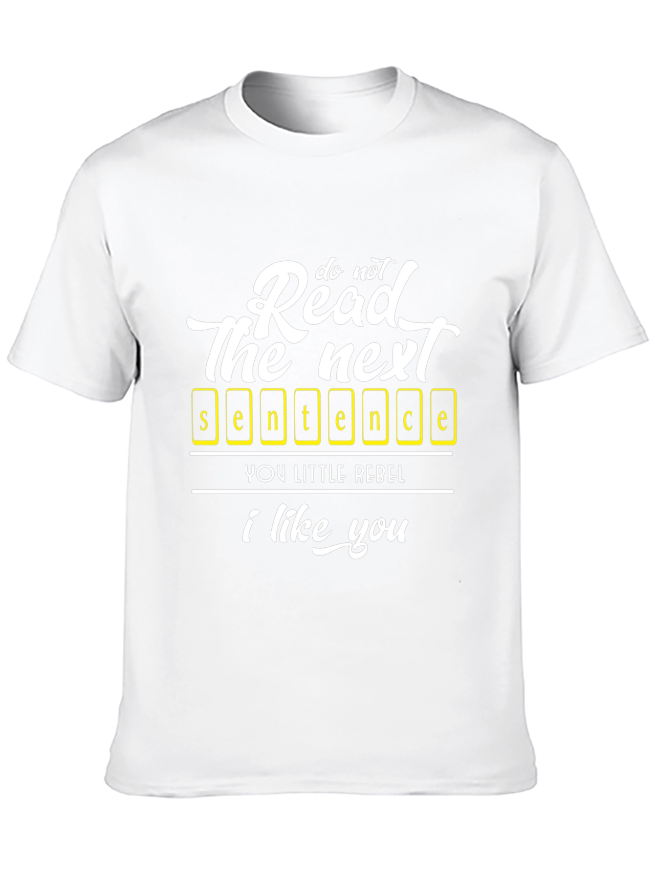 Do Not Read T-Shirt - Funny Graphic Tee