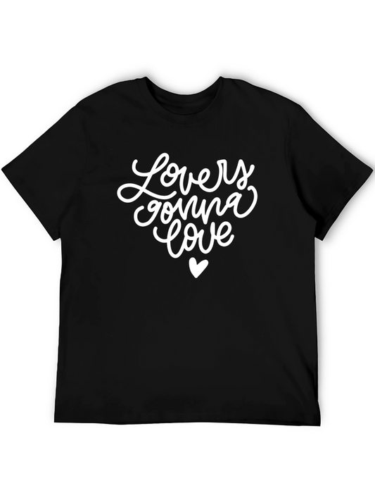 Lovers Gonna Love Graphic Tee
