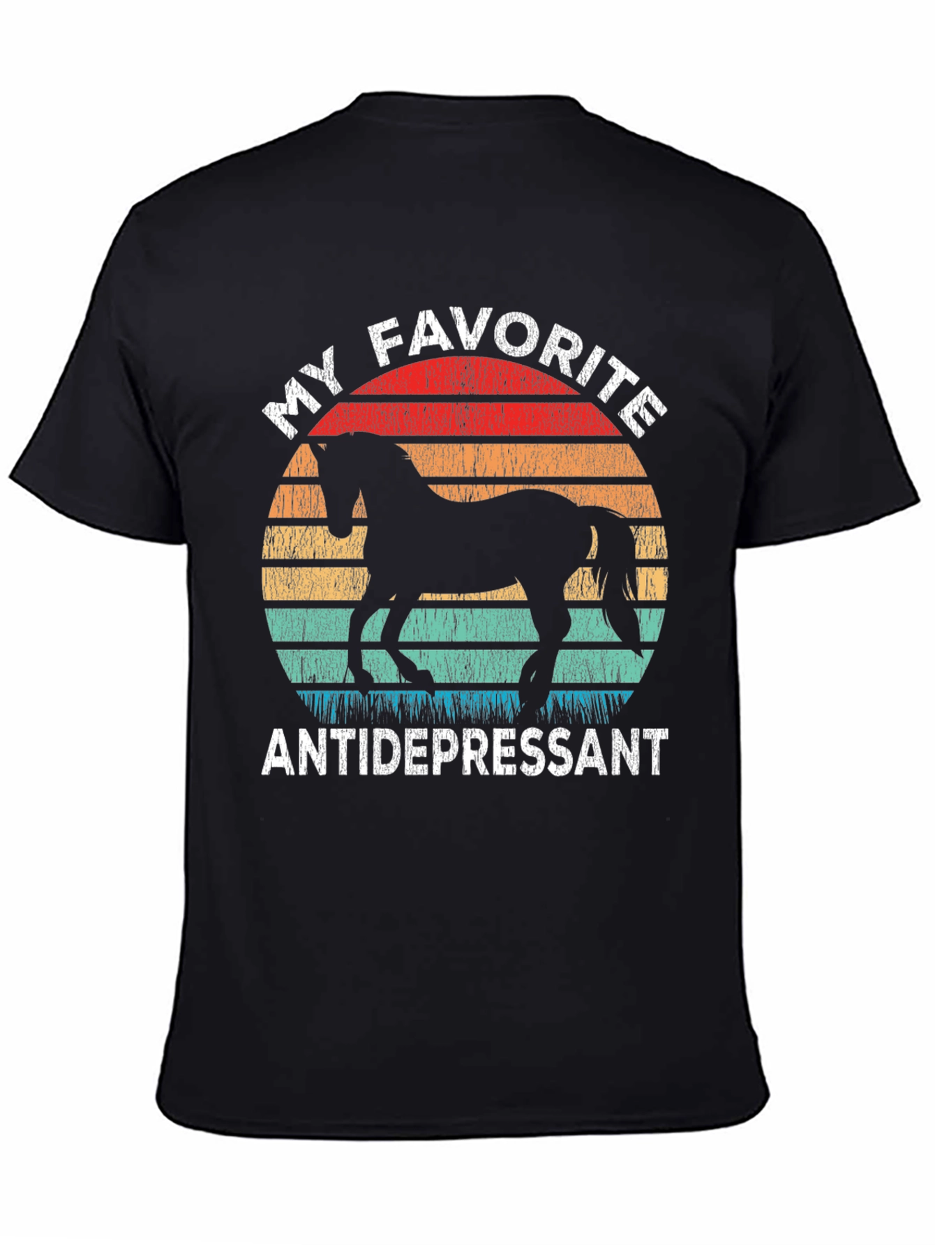 My Favorite Antidepressant Horse T-Shirt