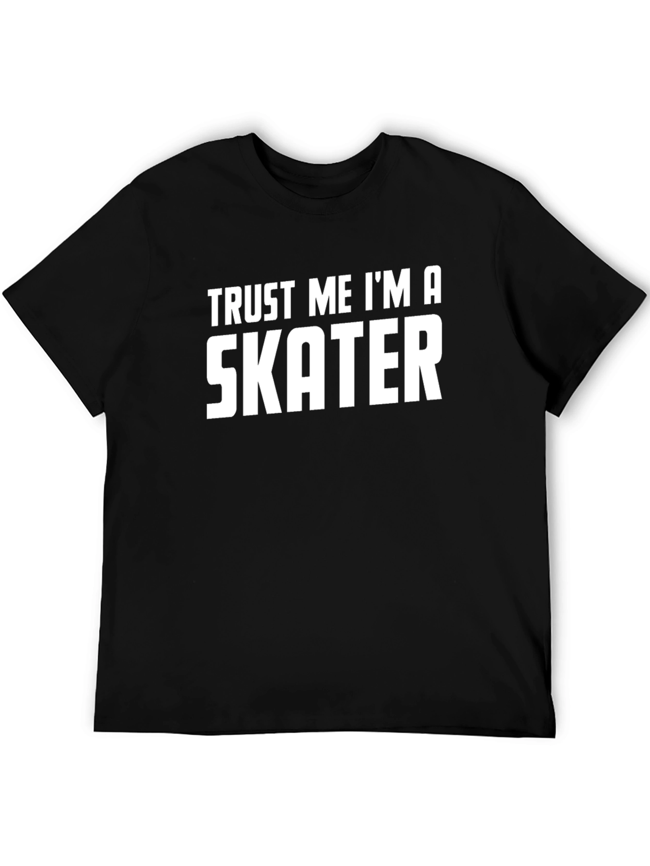 Trust Me Im A Skater Black Tee
