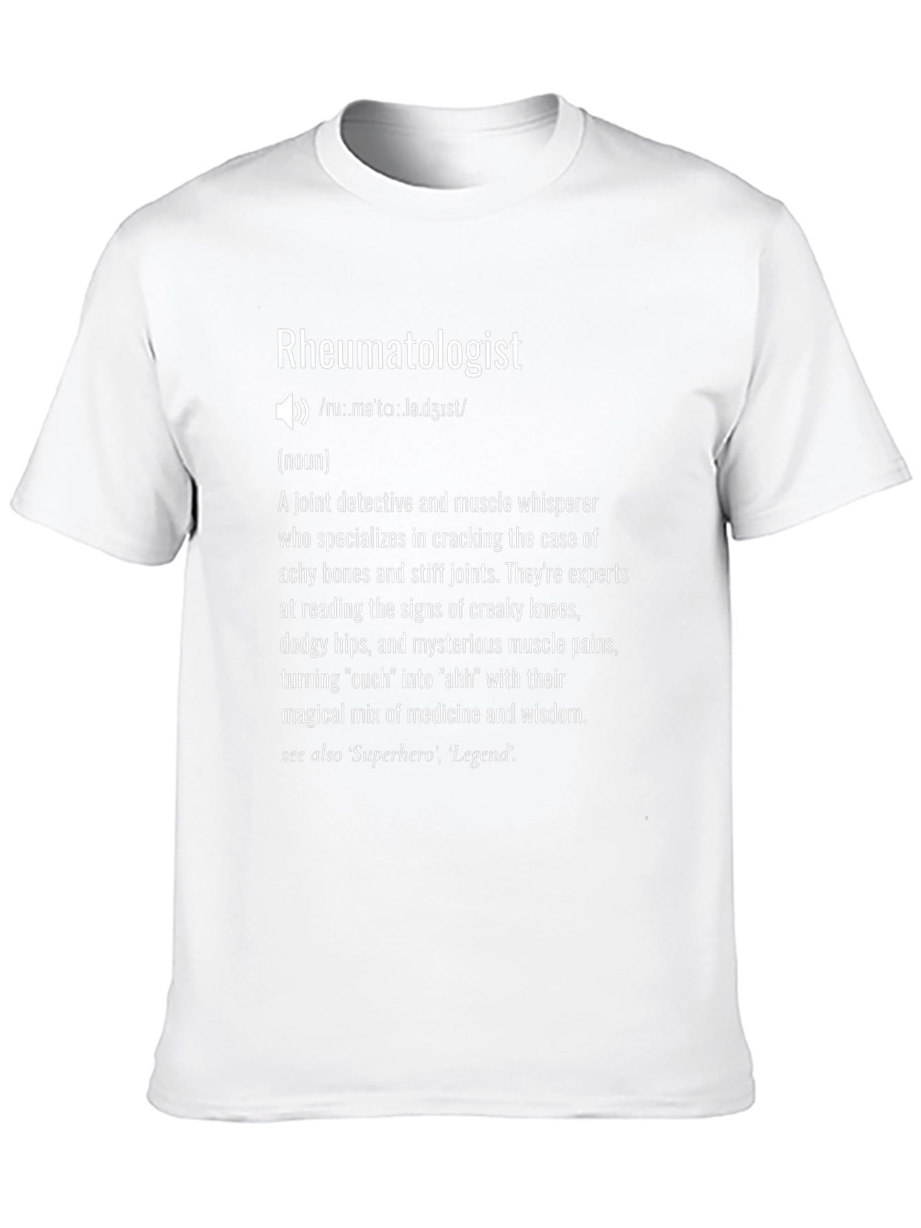 Rheumatologist Definition T-Shirt - Joint Detective