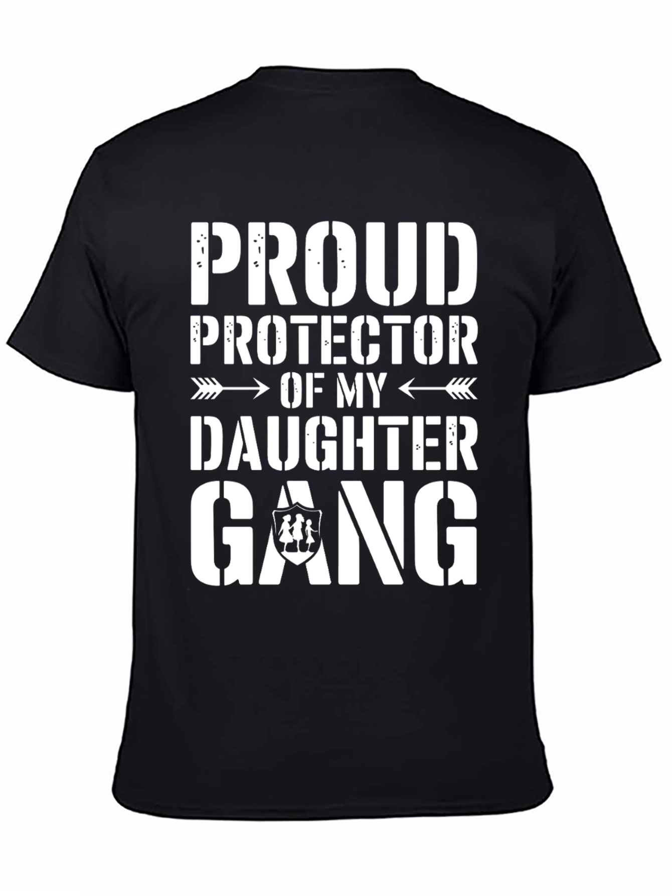 Proud Protector Daughter Gang Black Tee