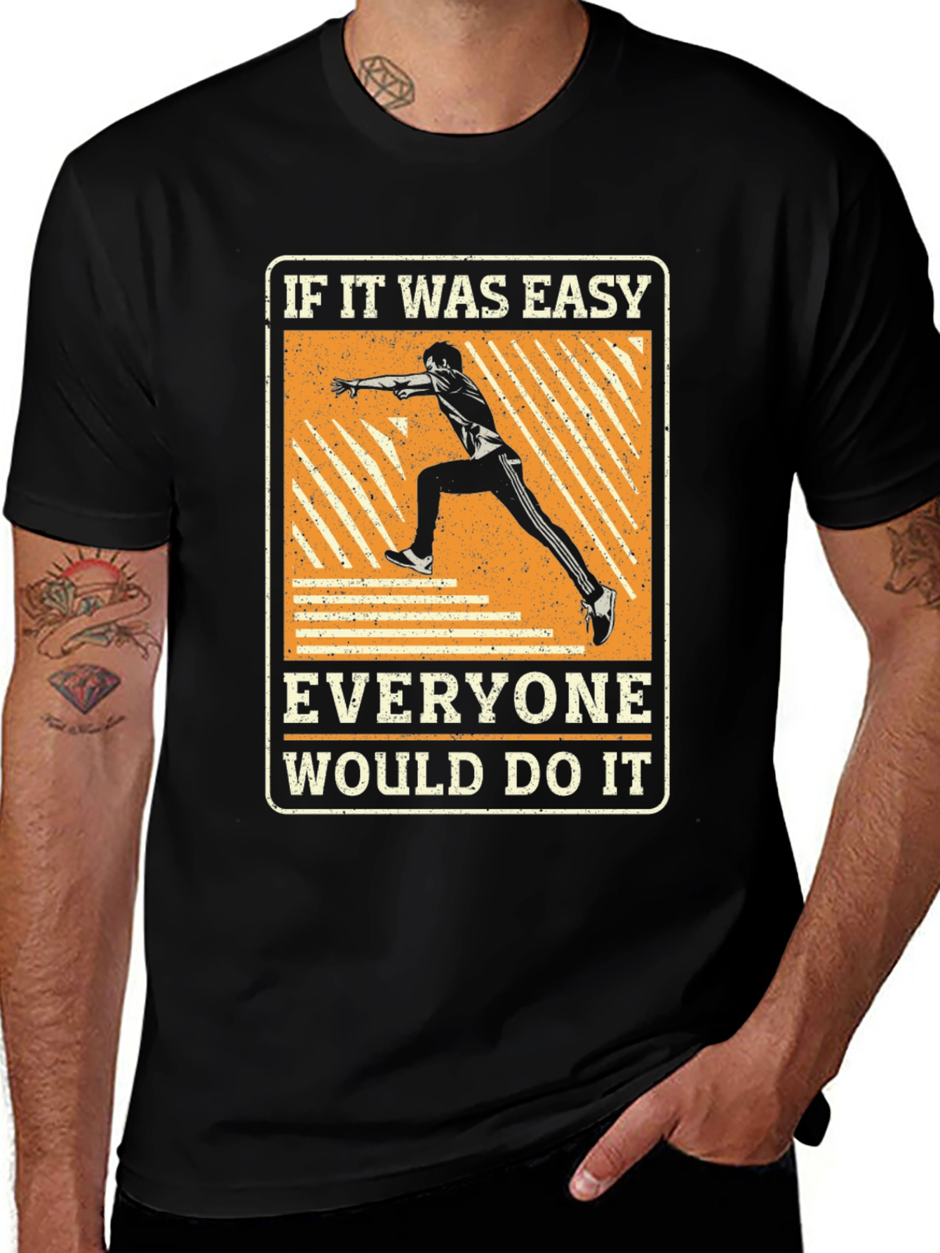 Motivational Runner T-Shirt - If It Was Easy