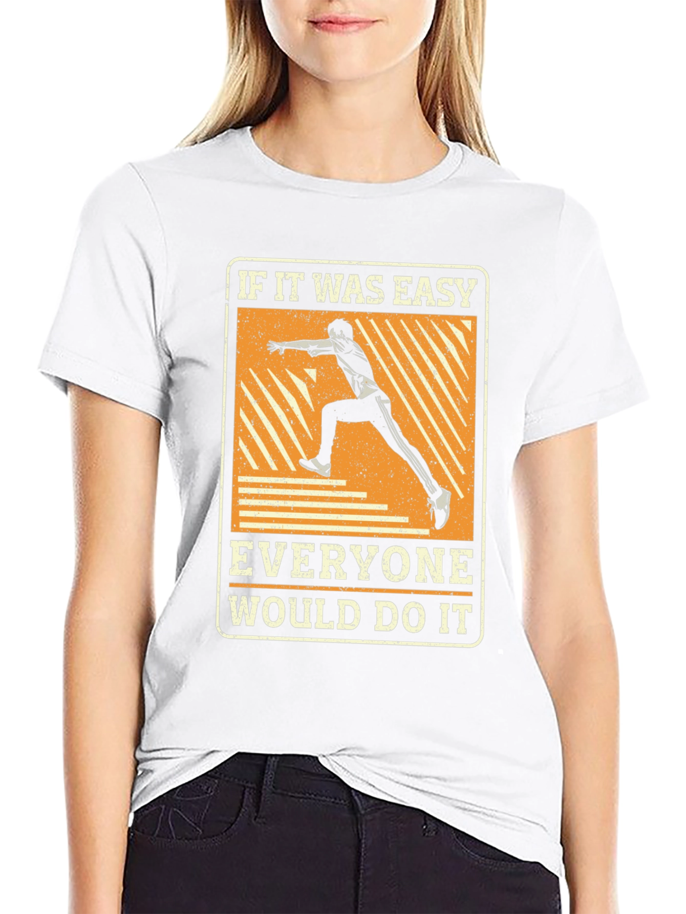 Motivational Runner T-Shirt - If It Was Easy