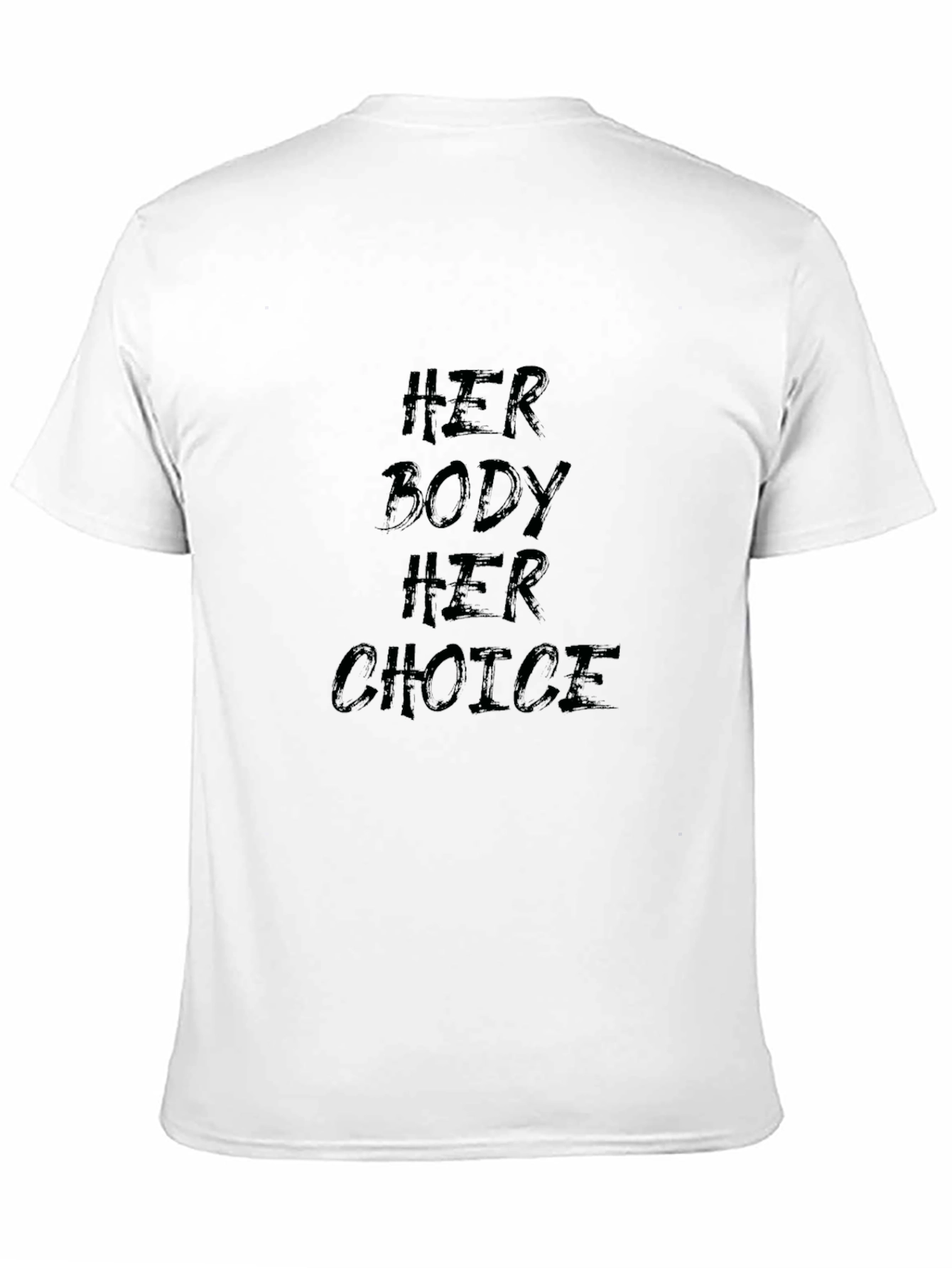 Her Body Her Choice Tee - Pro Choice Shirt