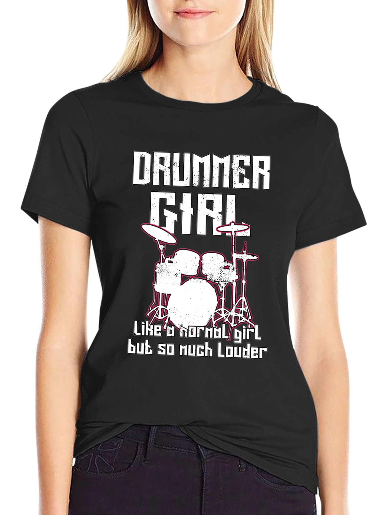 Drummer Girl T-Shirt - Loud and Proud!