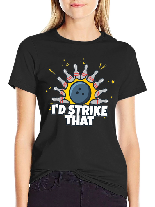 Id Strike That Bowling T-Shirt