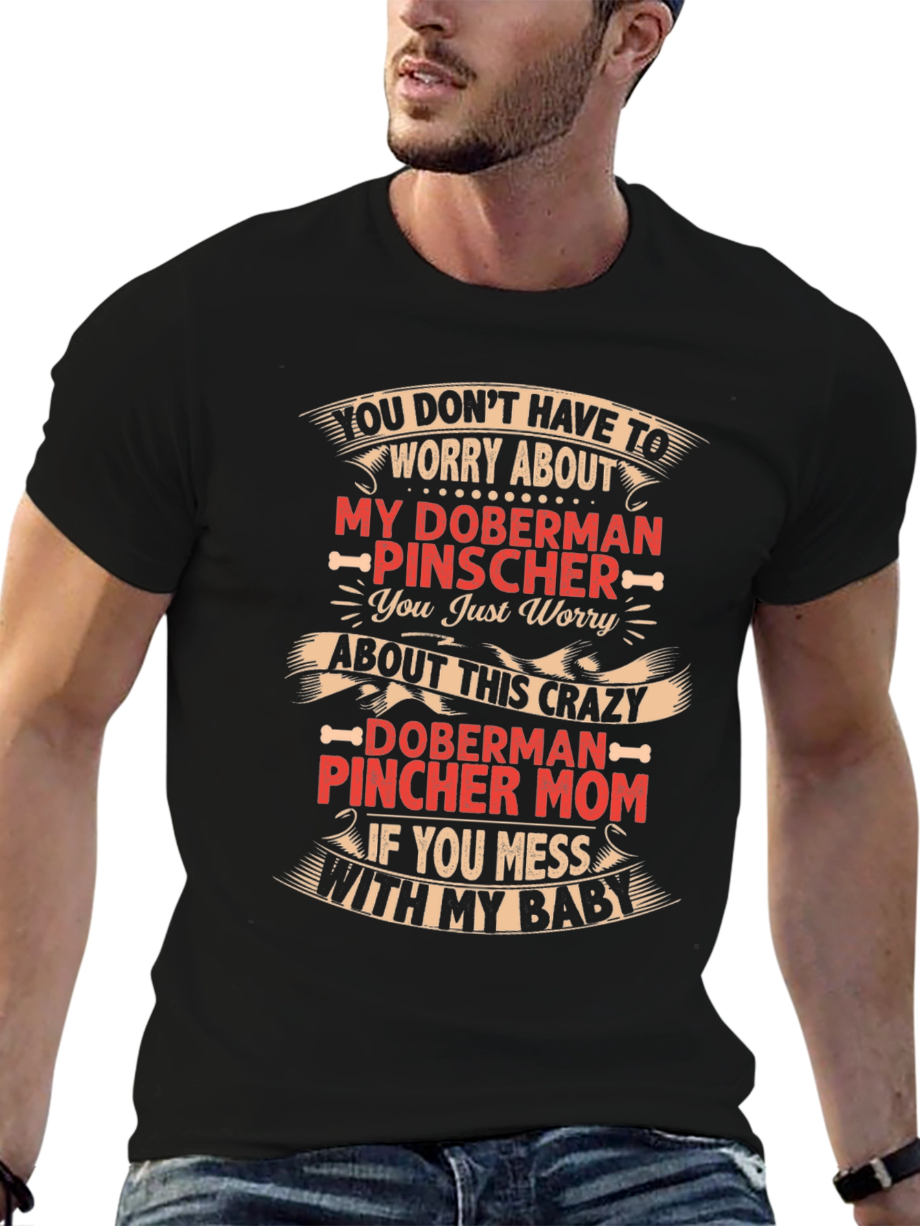 Crazy Doberman Pincher Mom T-Shirt