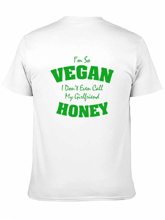 Vegan Graphic Tee - Im So Vegan Honey