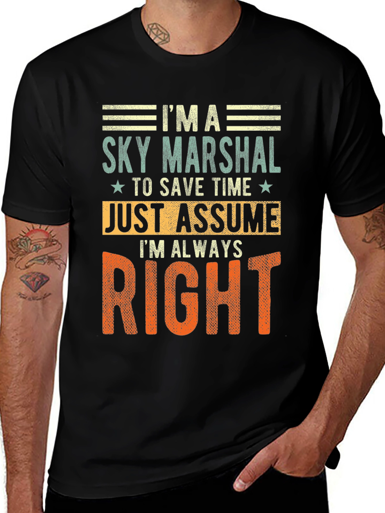 Sky Marshal Always Right Graphic T-Shirt