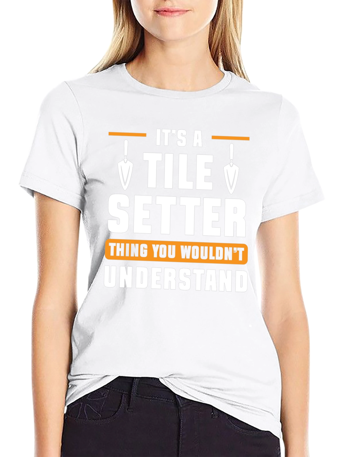 Tile Setter T-Shirt - Thing You Wouldnt Understand
