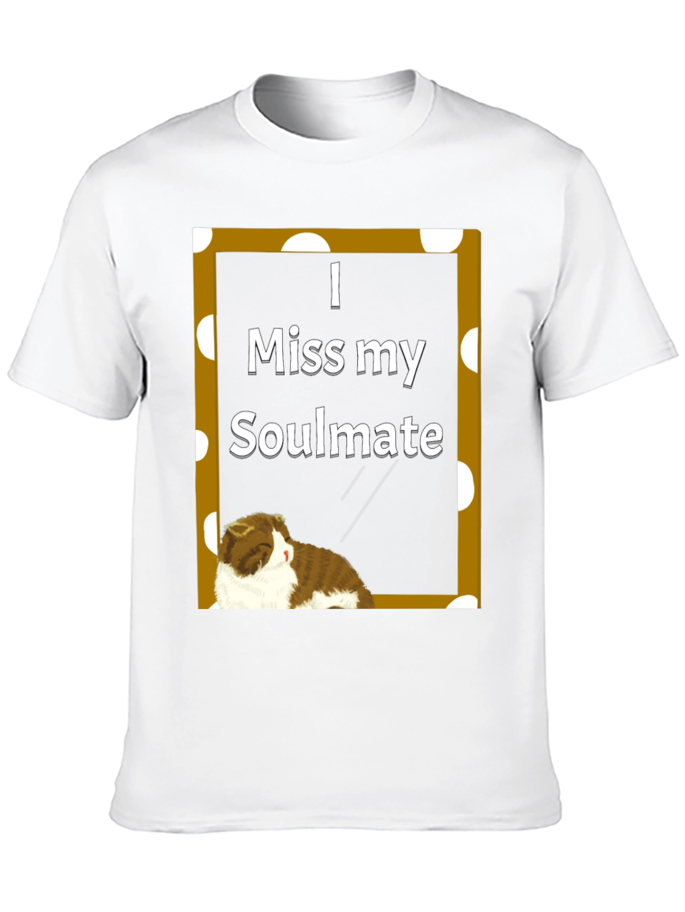 I Miss My Soulmate Cat T-Shirt