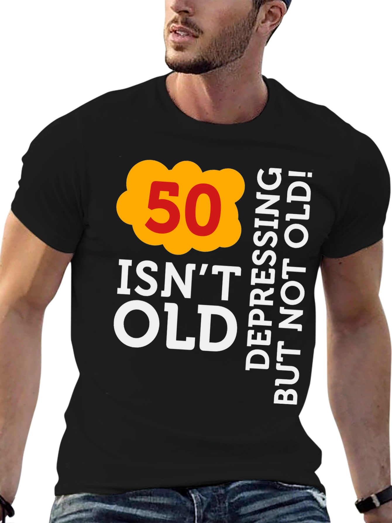 Funny 50th Birthday T-Shirt - Not Old Depressing Gift