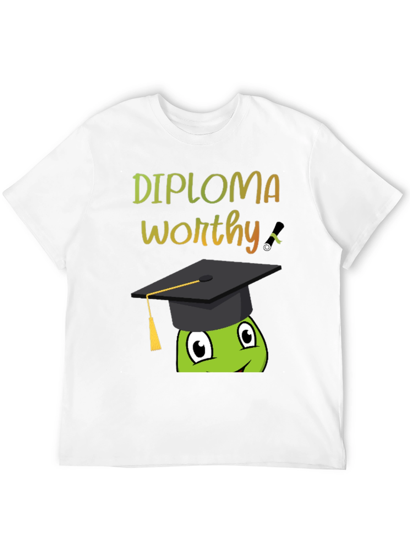 Diploma Worthy Graduation T-Shirt