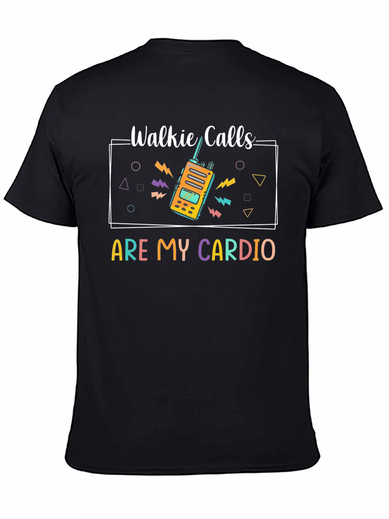 Walkie Calls Cardio T-Shirt Ham Radio