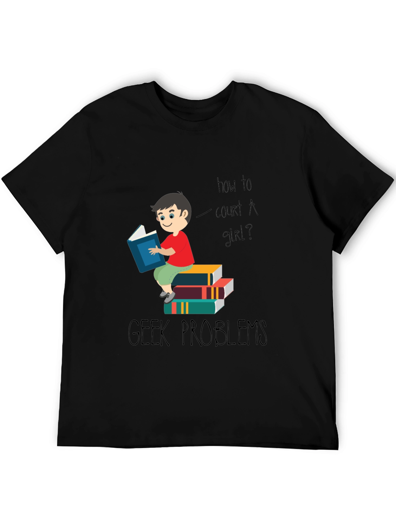 Geek Problems T-Shirt