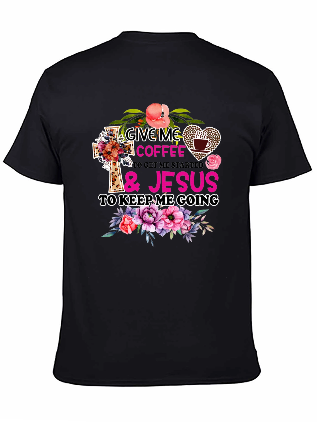 Give Me Coffee & Jesus Graphic T-Shirt