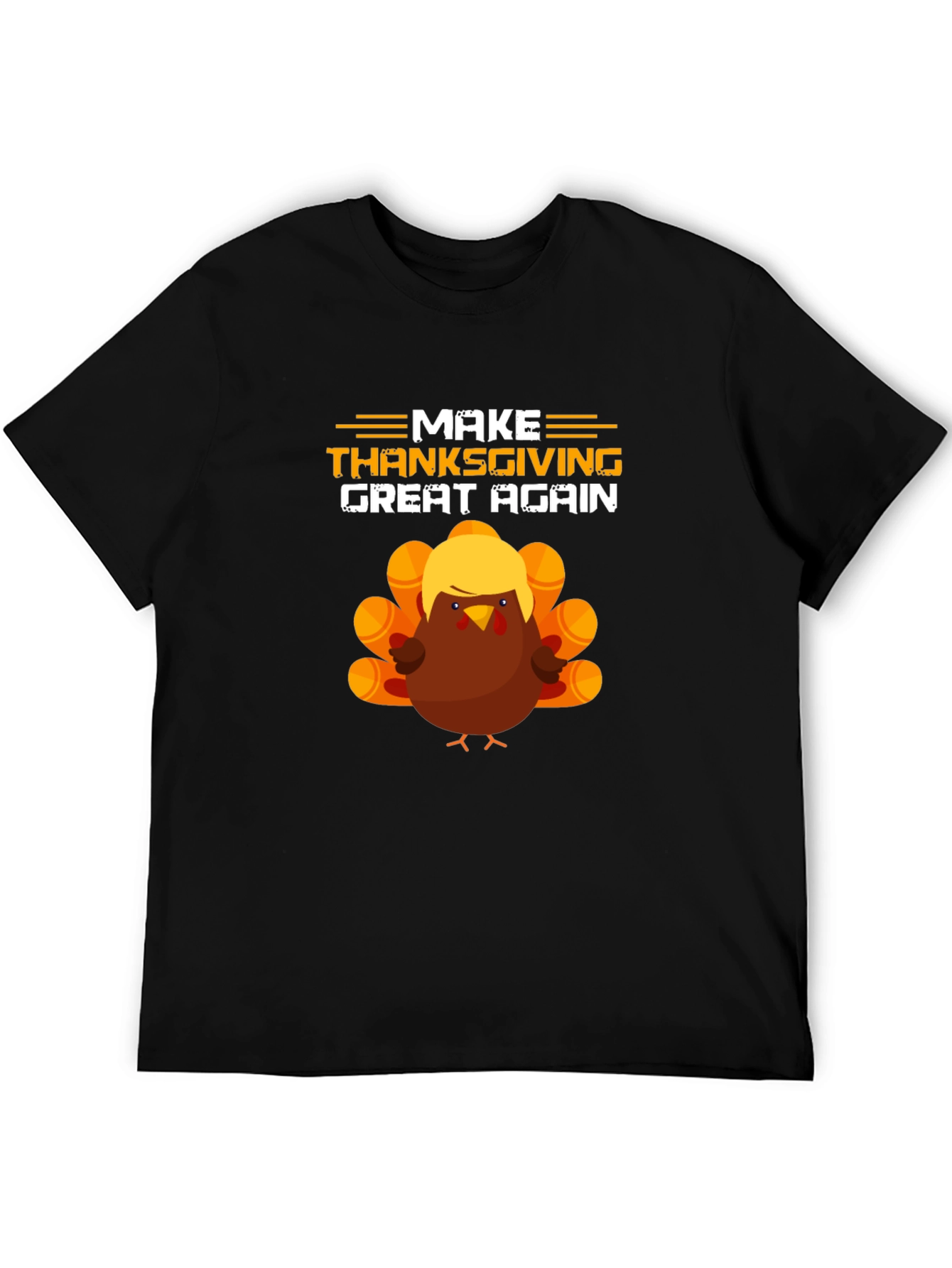 Make Thanksgiving Great Again Trump Turkey T-Shirt