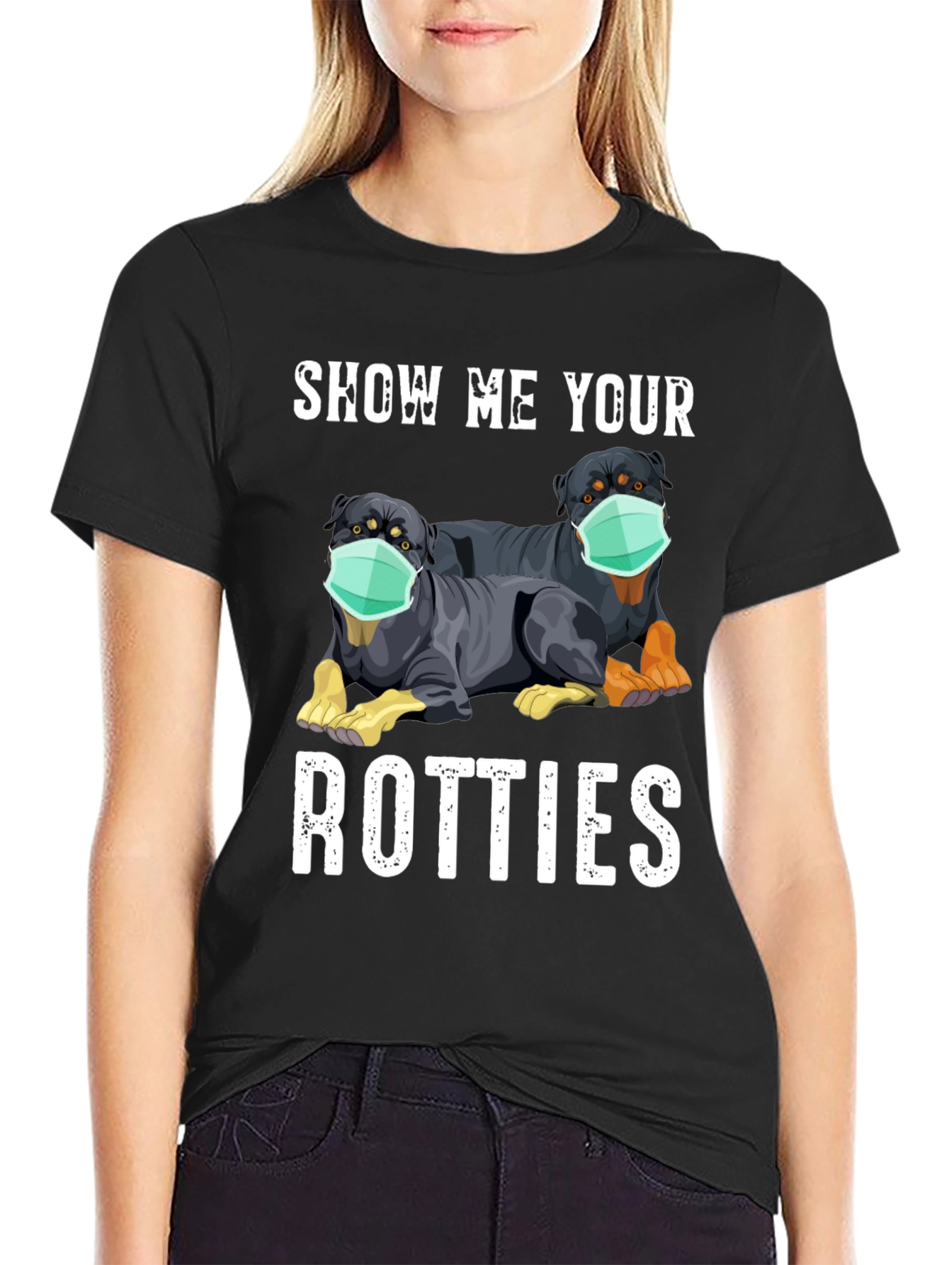 Show Me Your Rotties Graphic Tee